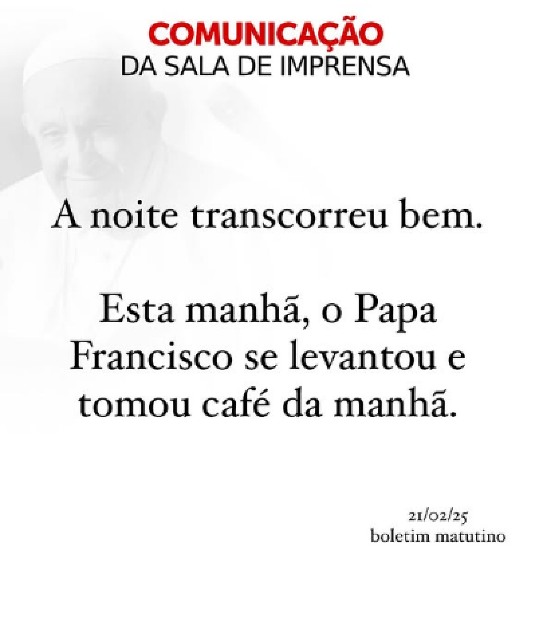 Boletim médico do papa Francisco divulgado na manhã desta sexta-feira (21/2)