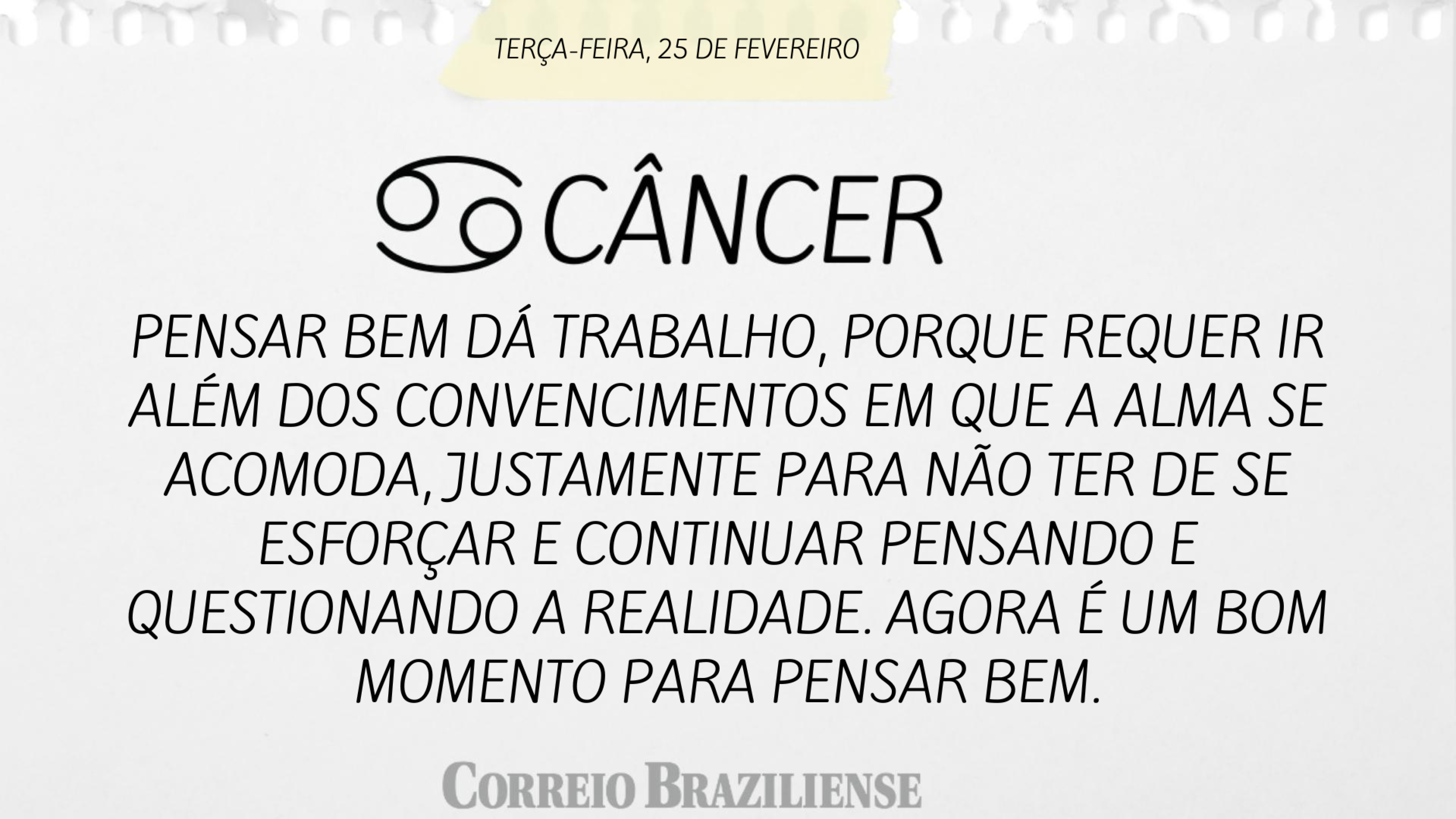 Hor&oacute;scopo desta ter&ccedil;a 25/2