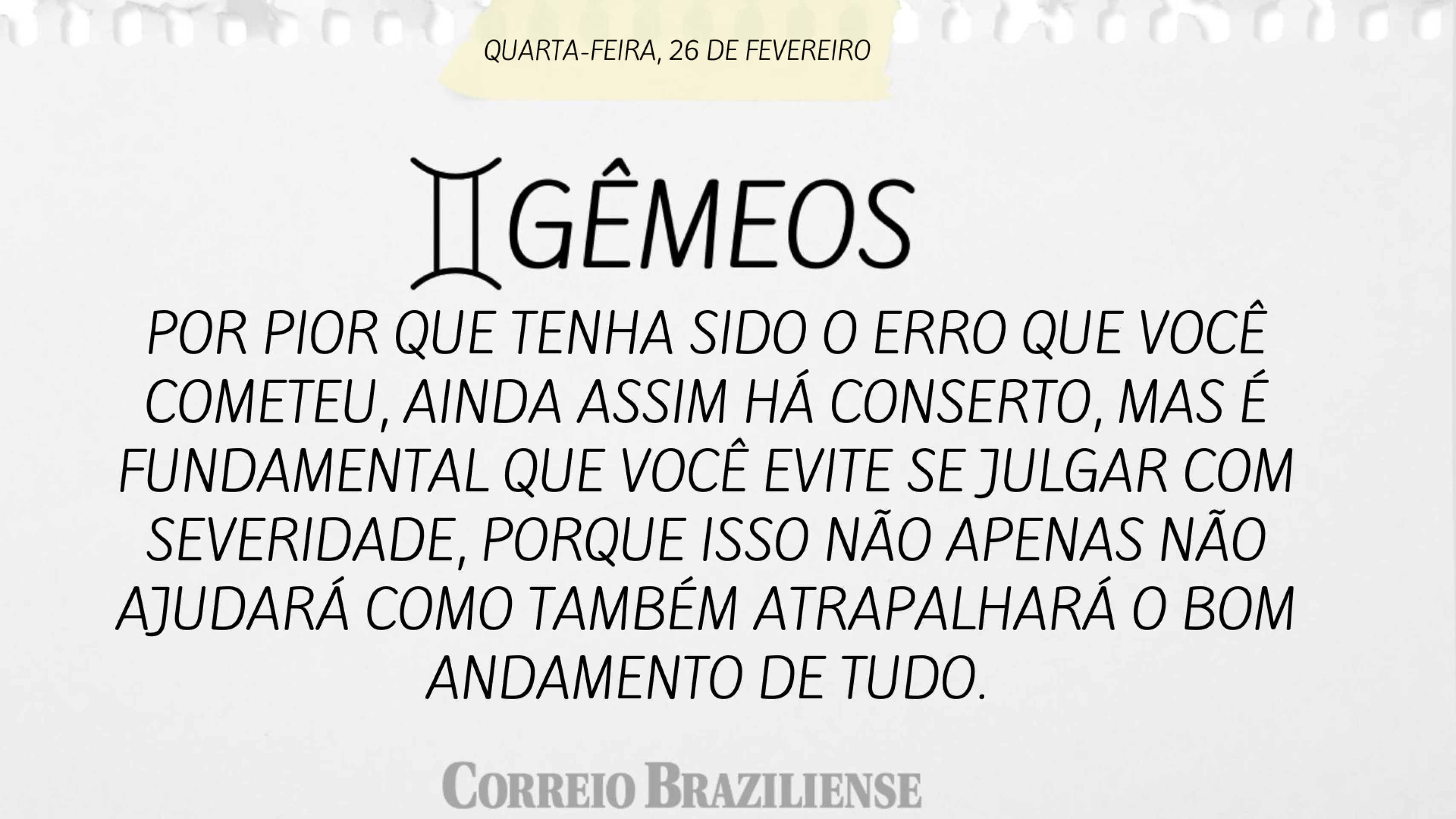 Hor&oacute;scopo quarta 26/2