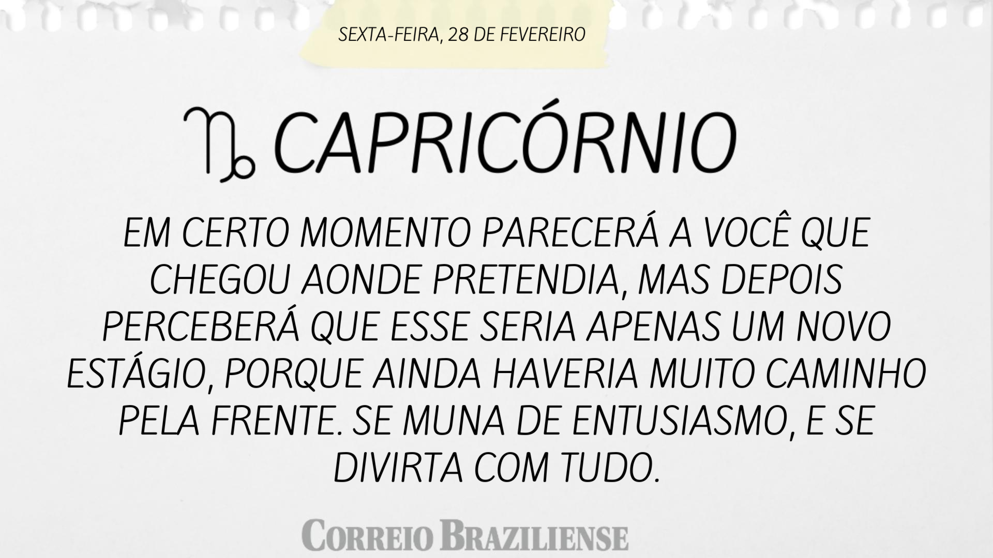 Hor&oacute;scopo desta sexta (28/2)