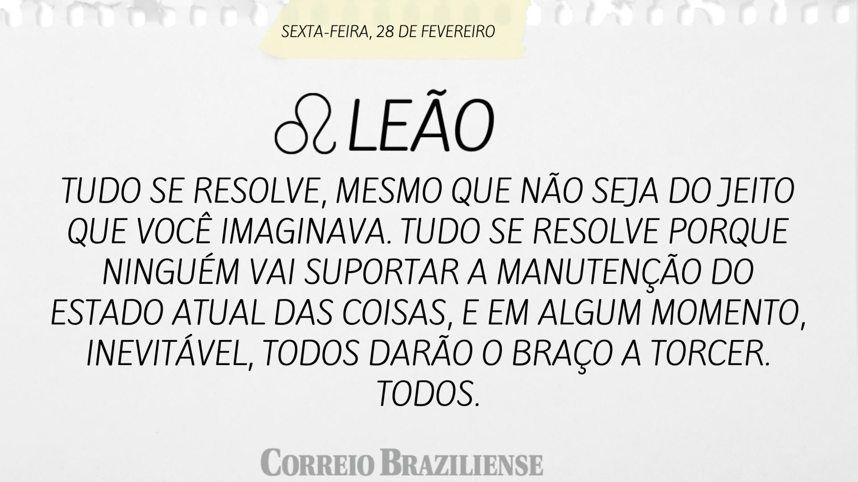 Hor&oacute;scopo desta sexta (28/2)