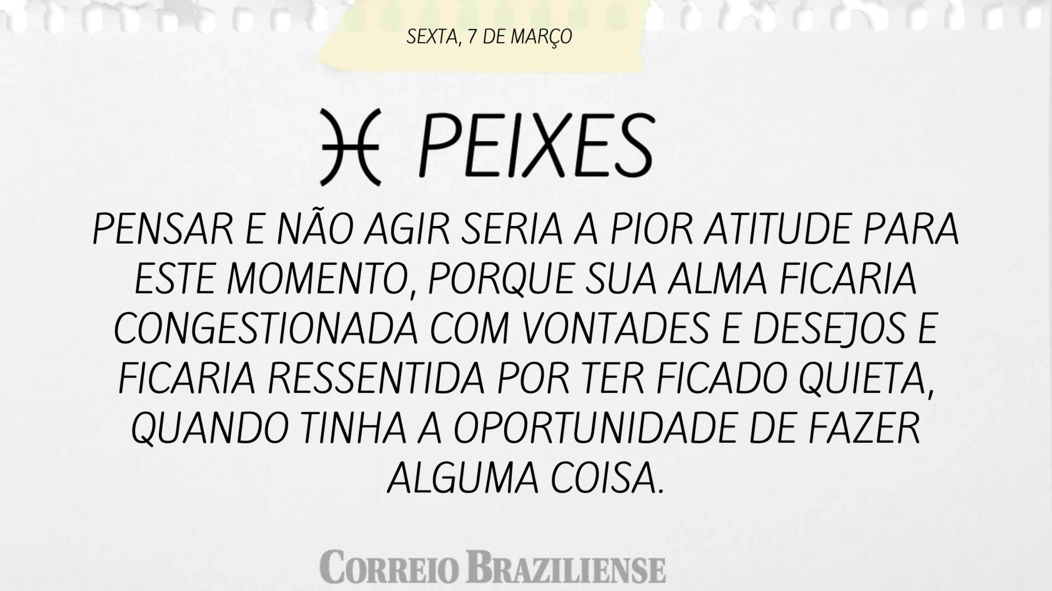 PEIXES | 7 DE MARÇO