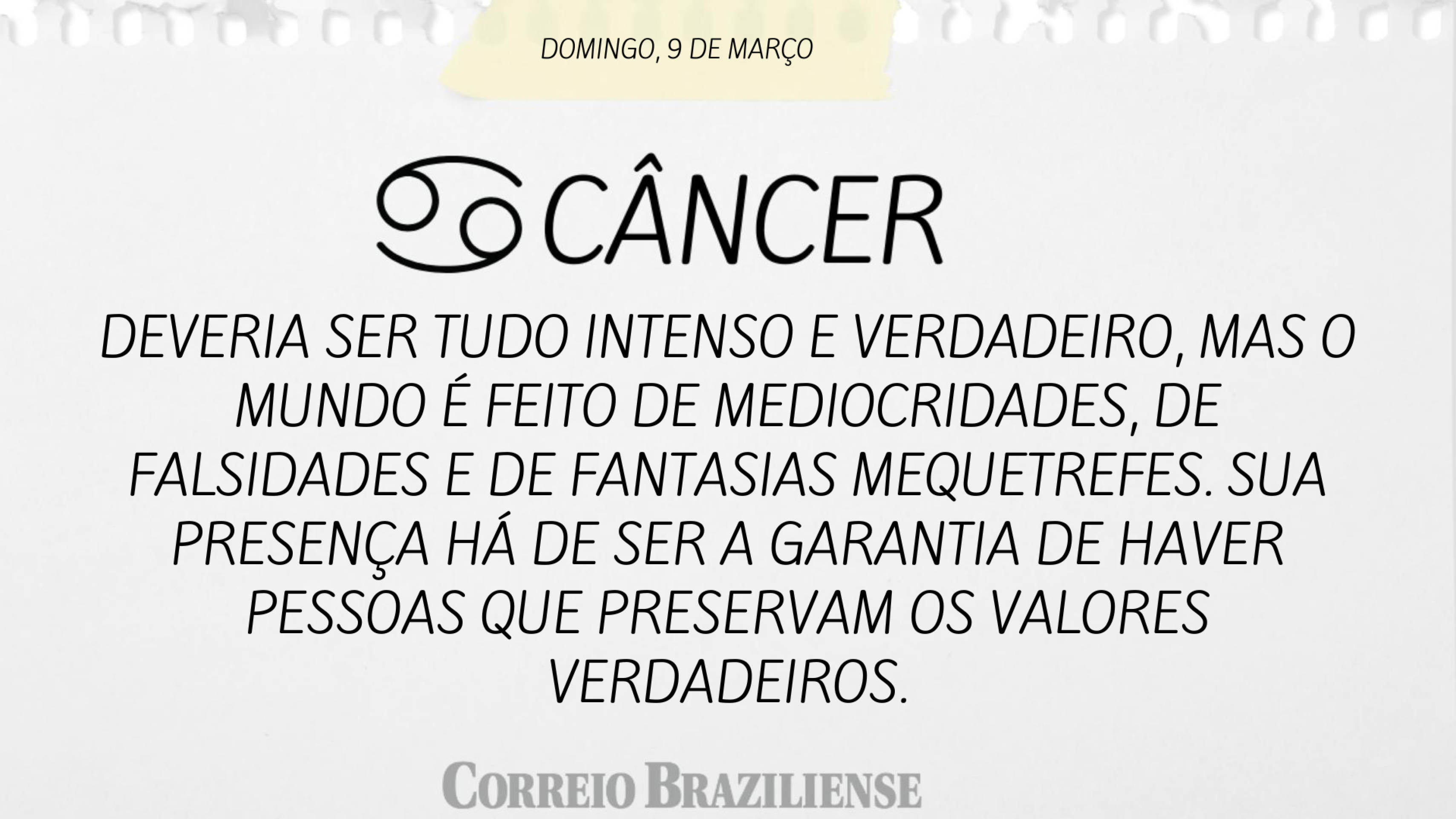 CÂNCER | 9 DE MARÇO