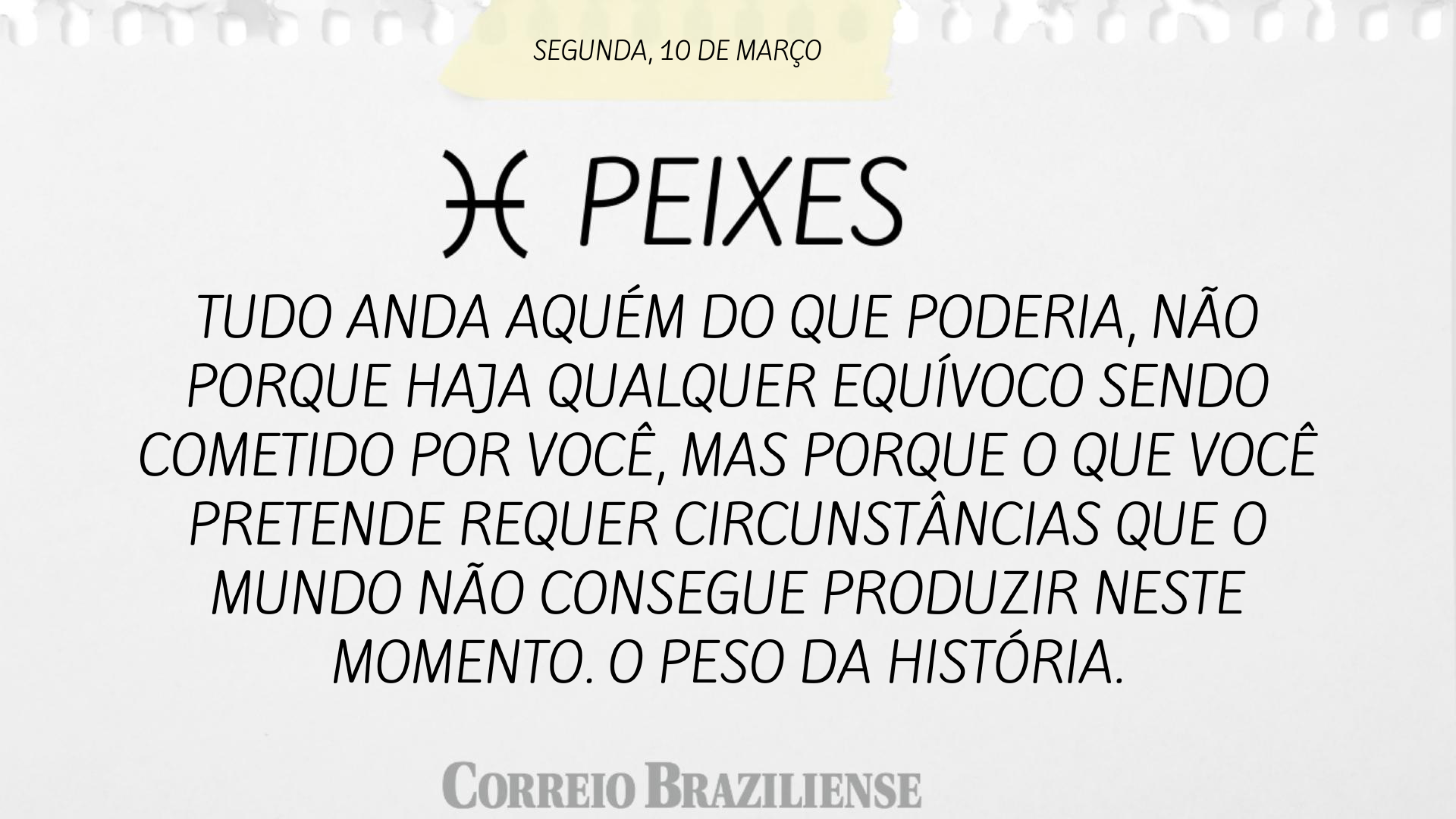 PEIXES | 10 DE MAR&Ccedil;O