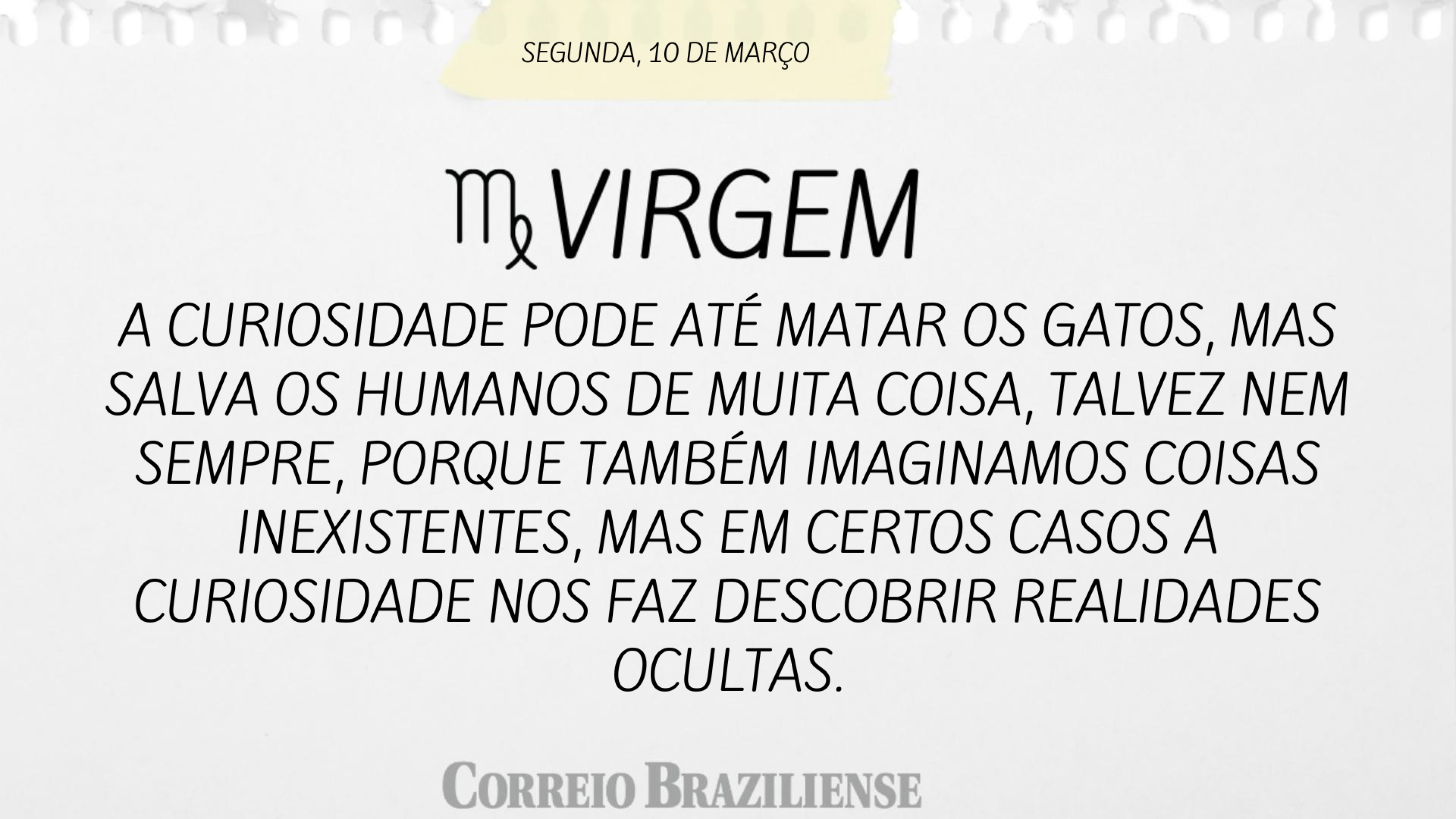 VIRGEM | 10 DE MAR&Ccedil;O