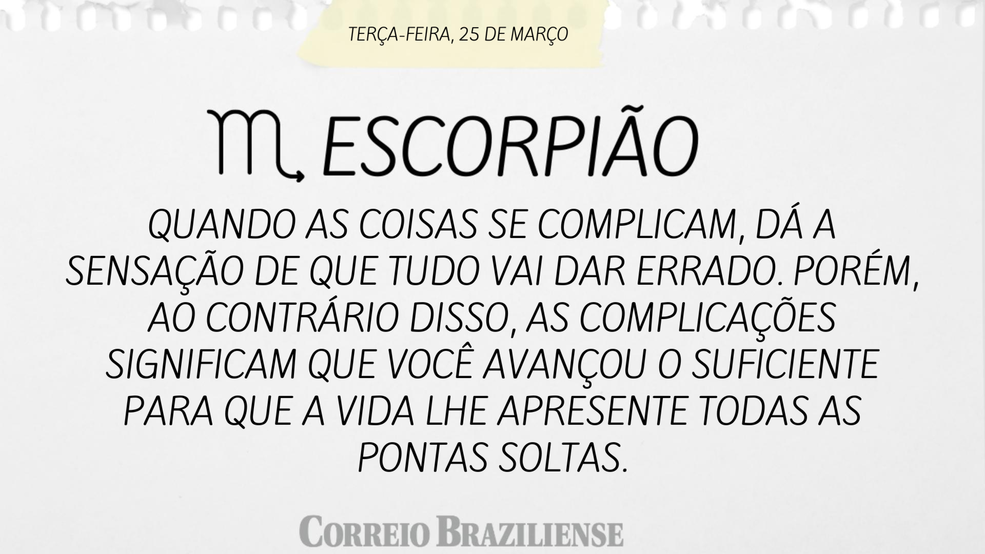 Escorpião | 25 de março de 2025