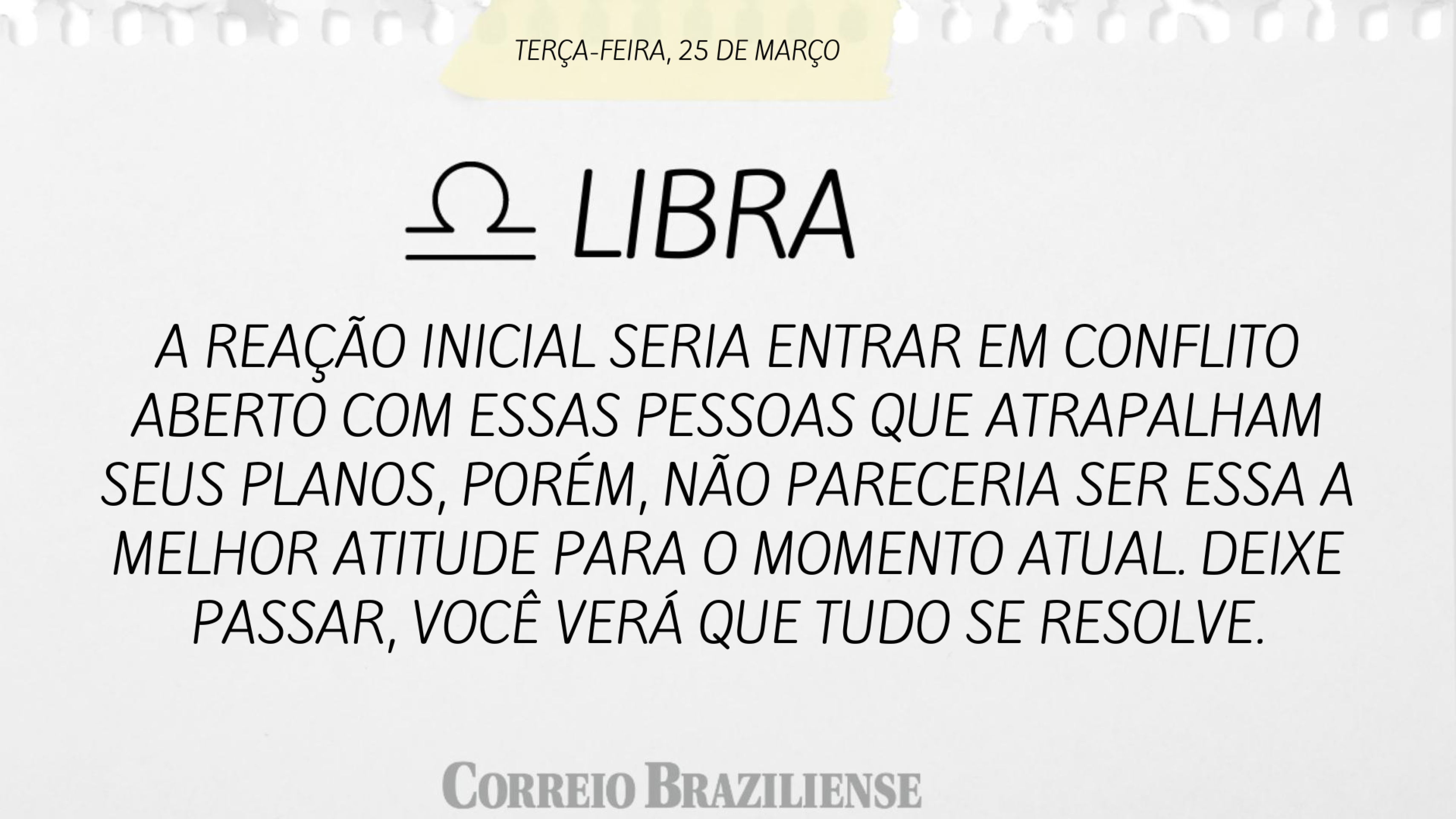 Libra | 25 de março de 2025