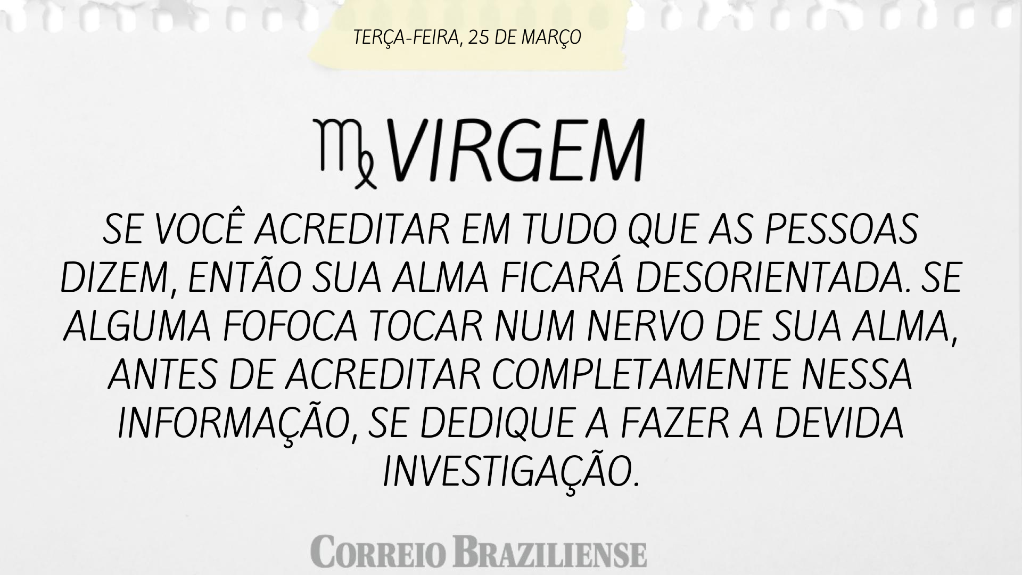 Virgem  | 25 de março de 2025