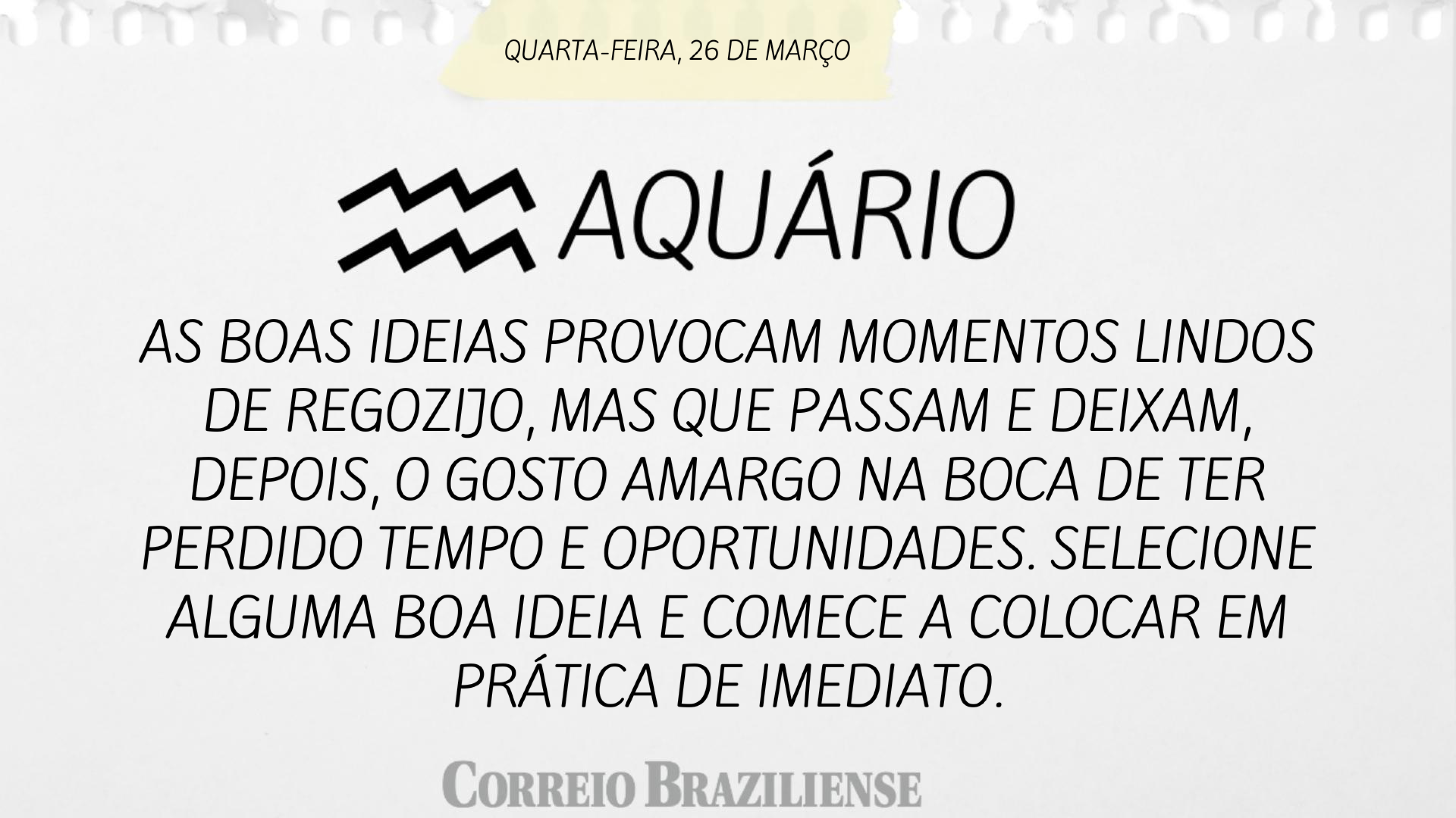 Aquário | 26 de março