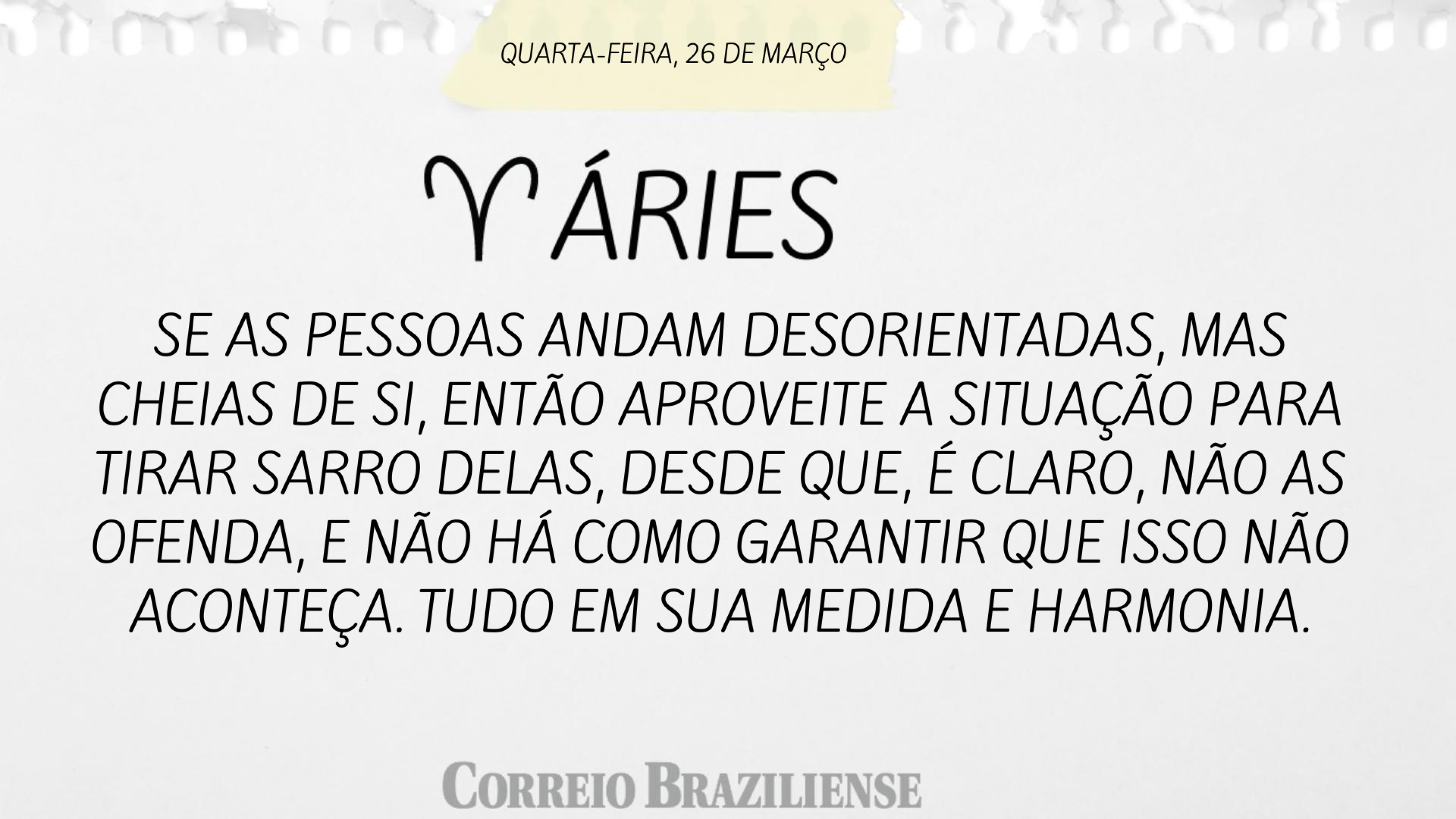 Áries | 26 de março