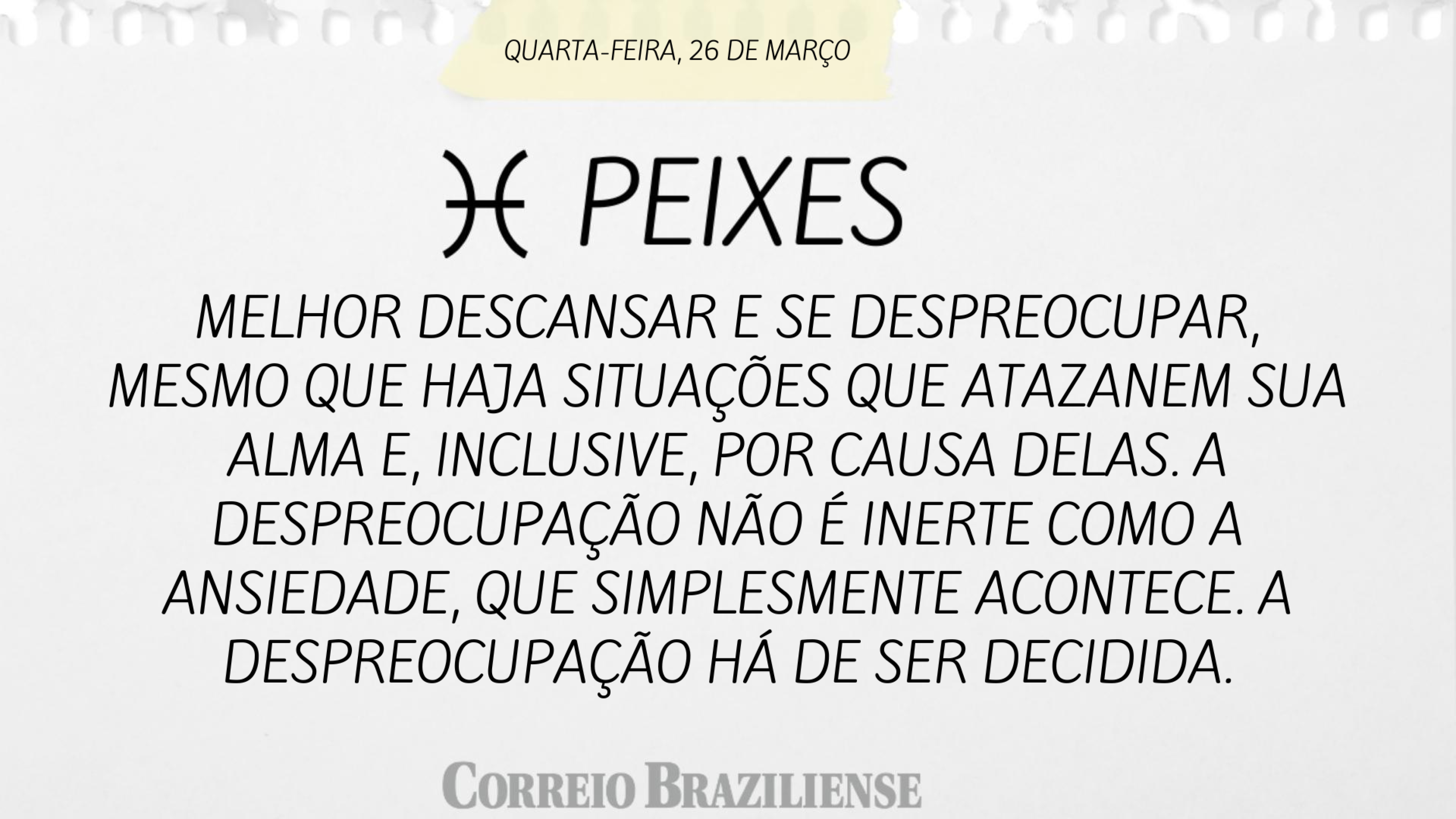 Peixes | 26 de março