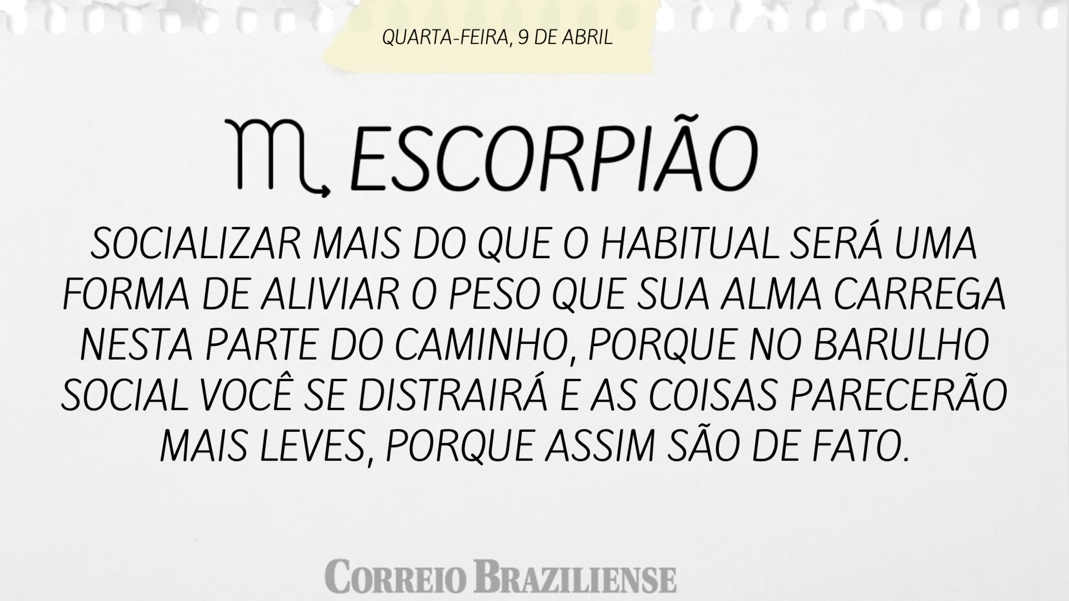 ESCORPIÃO | 9 DE ABRIL