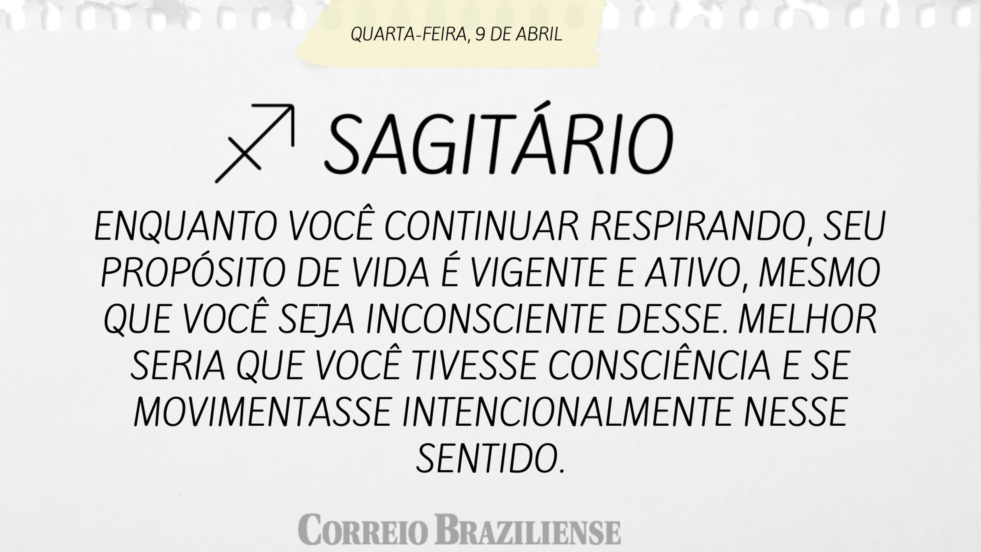 SAGITÁRIO | 9 DE ABRIL