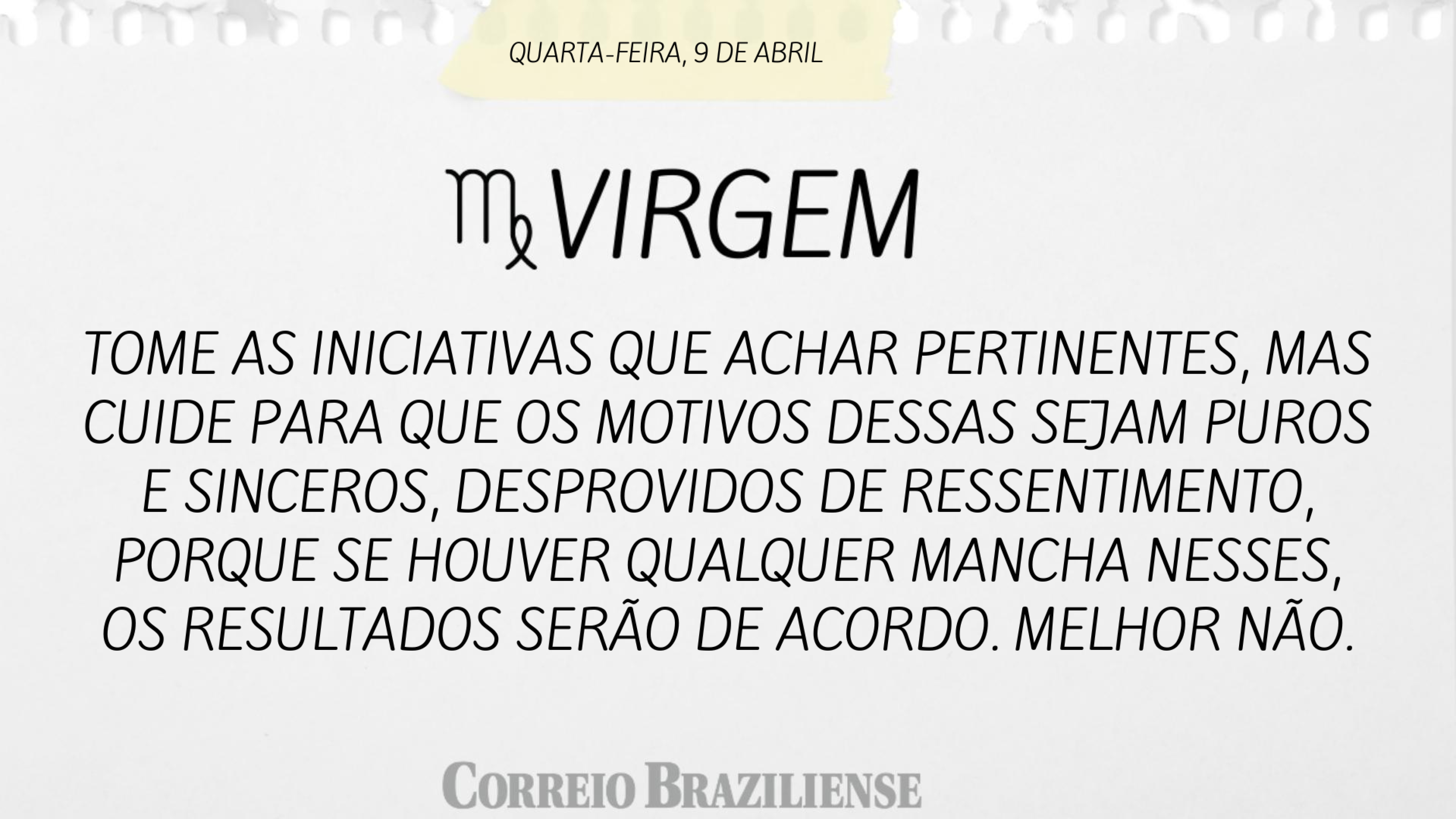 VIRGEM | 9 DE ABRIL