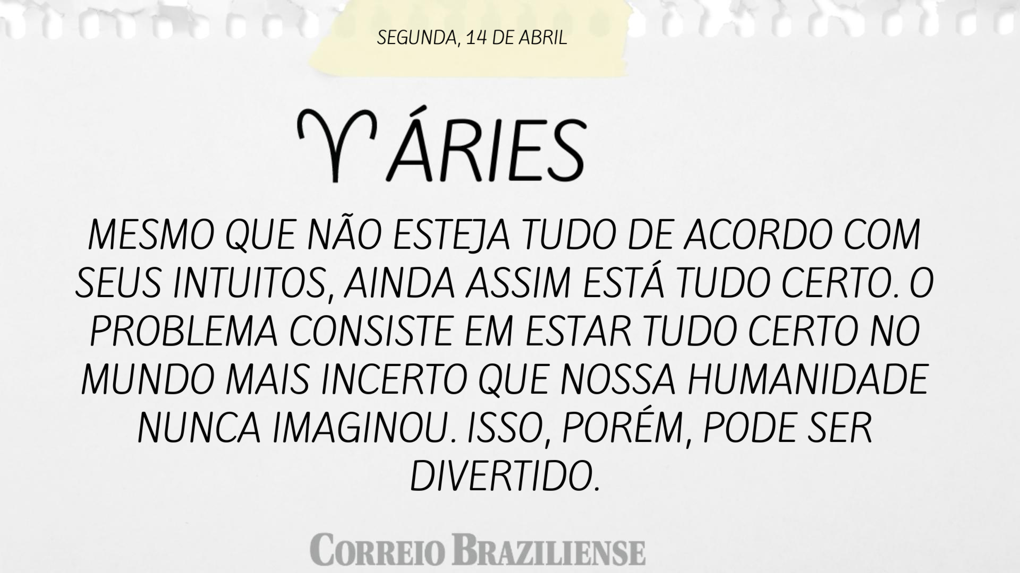 ÁRIES | 14 DE ABRIL