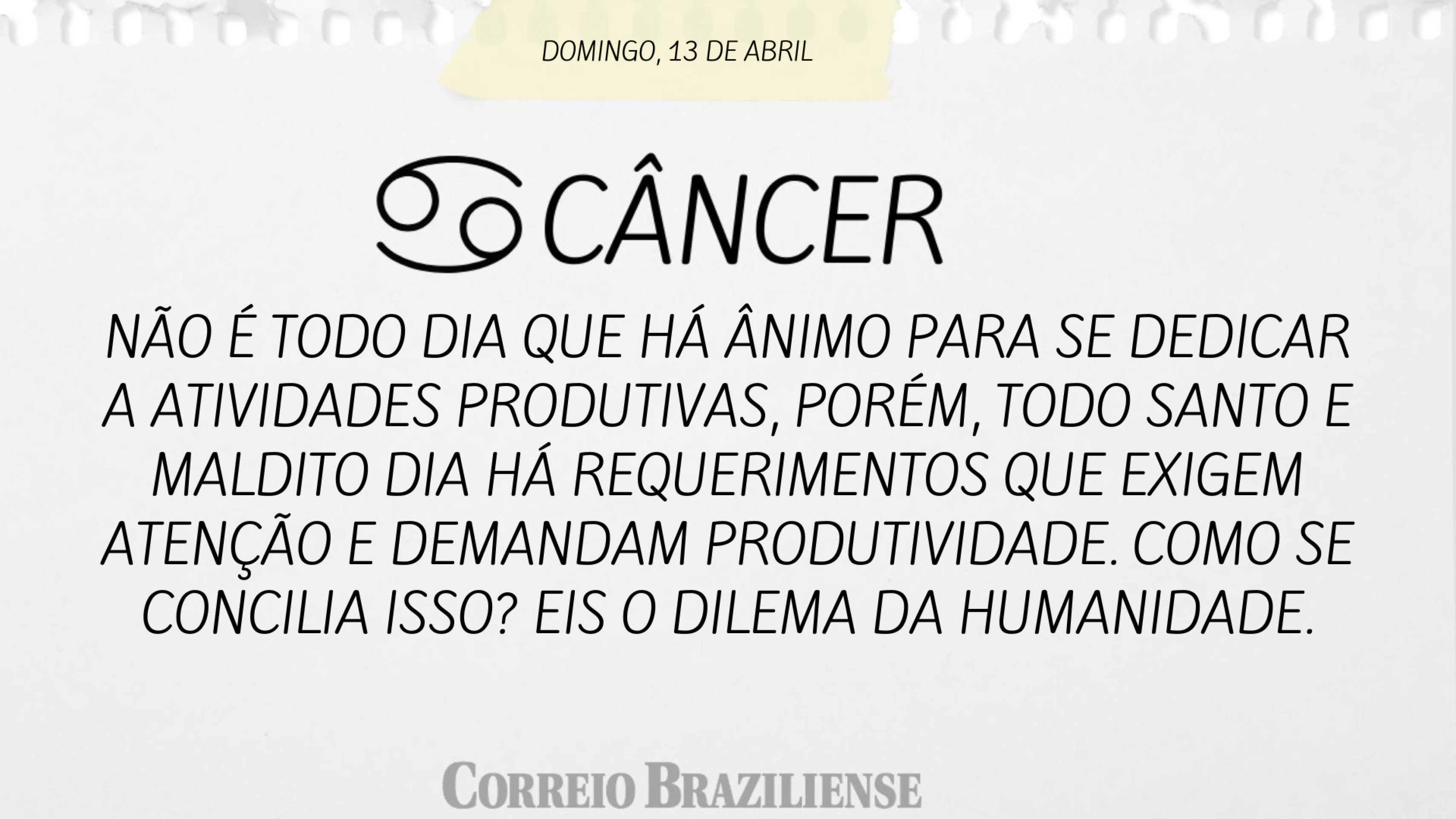 CÂNCER | 13 DE ABRIL