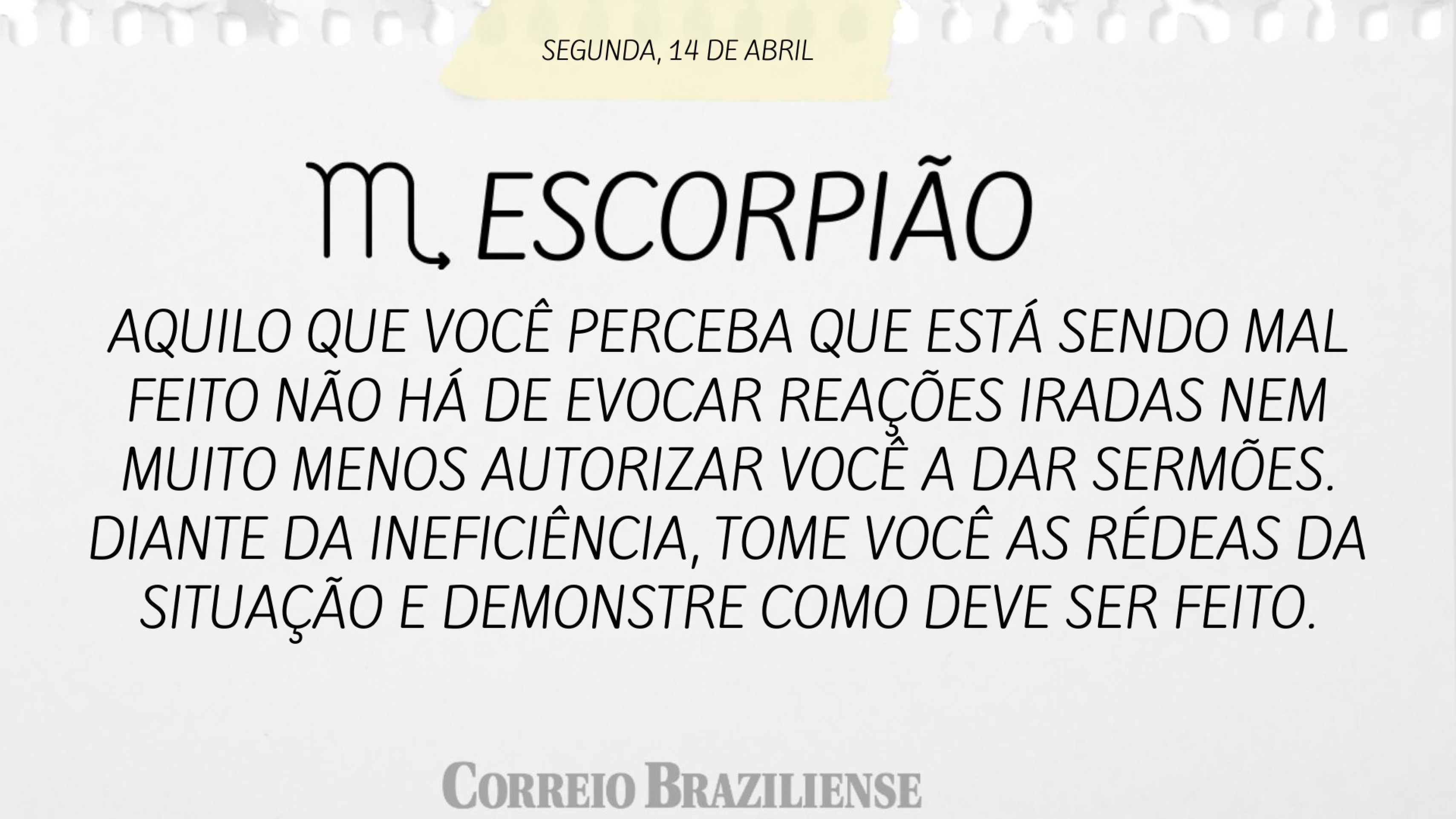 ESCORPIÃO | 14 DE ABRIL
