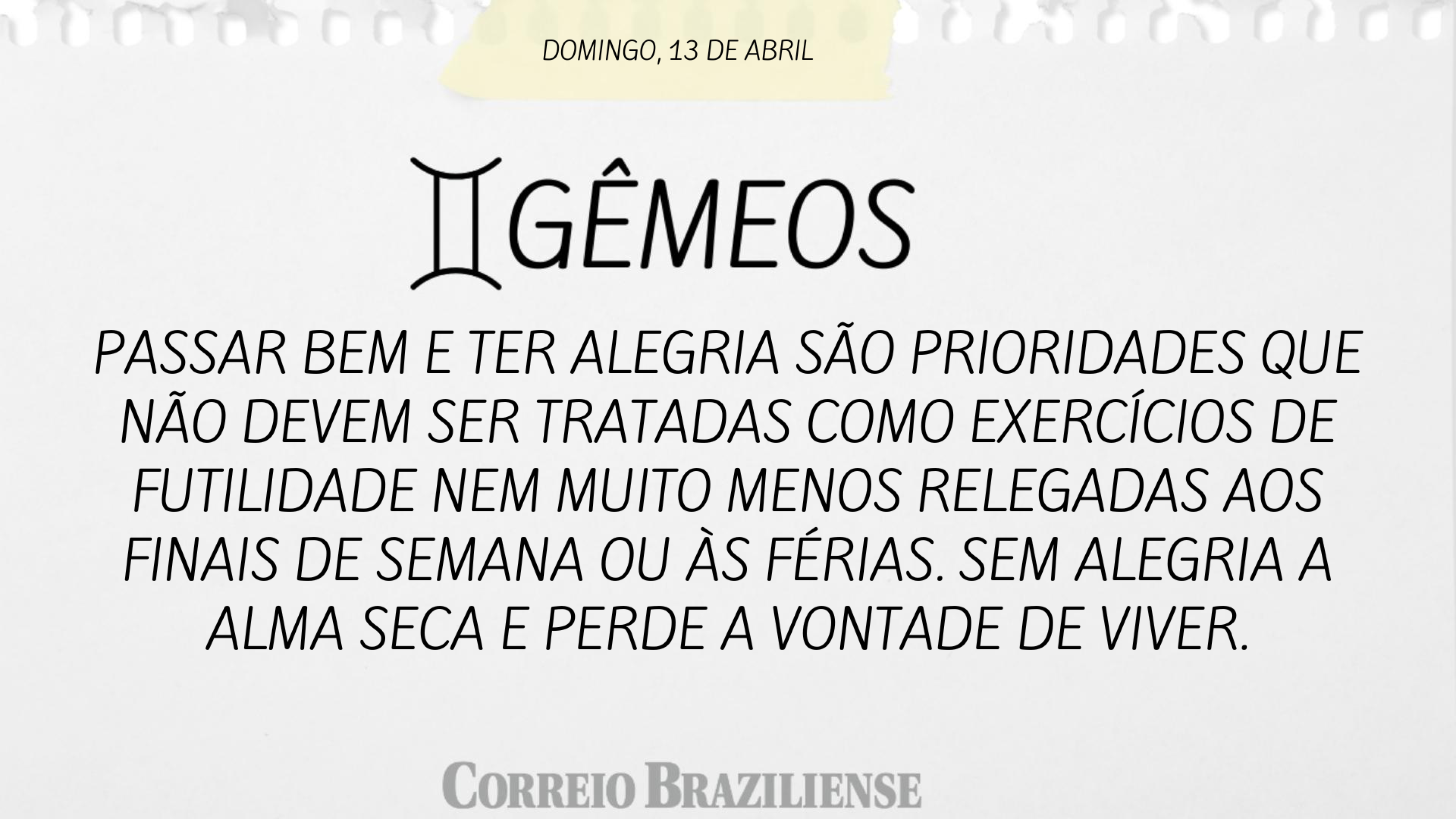 GÊMEOS | 13 DE ABRIL