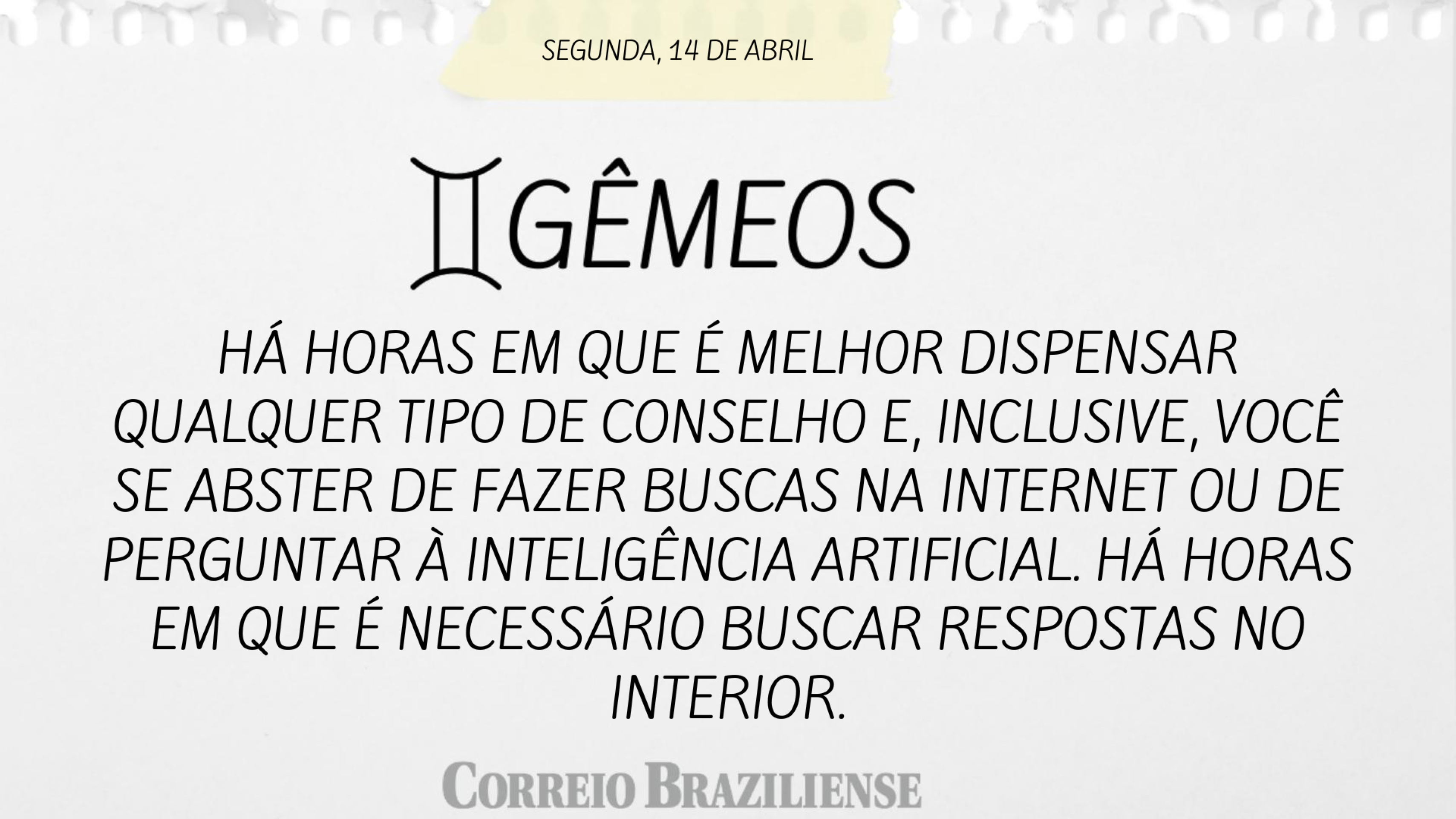 GÊMEOS | 14 DE ABRIL