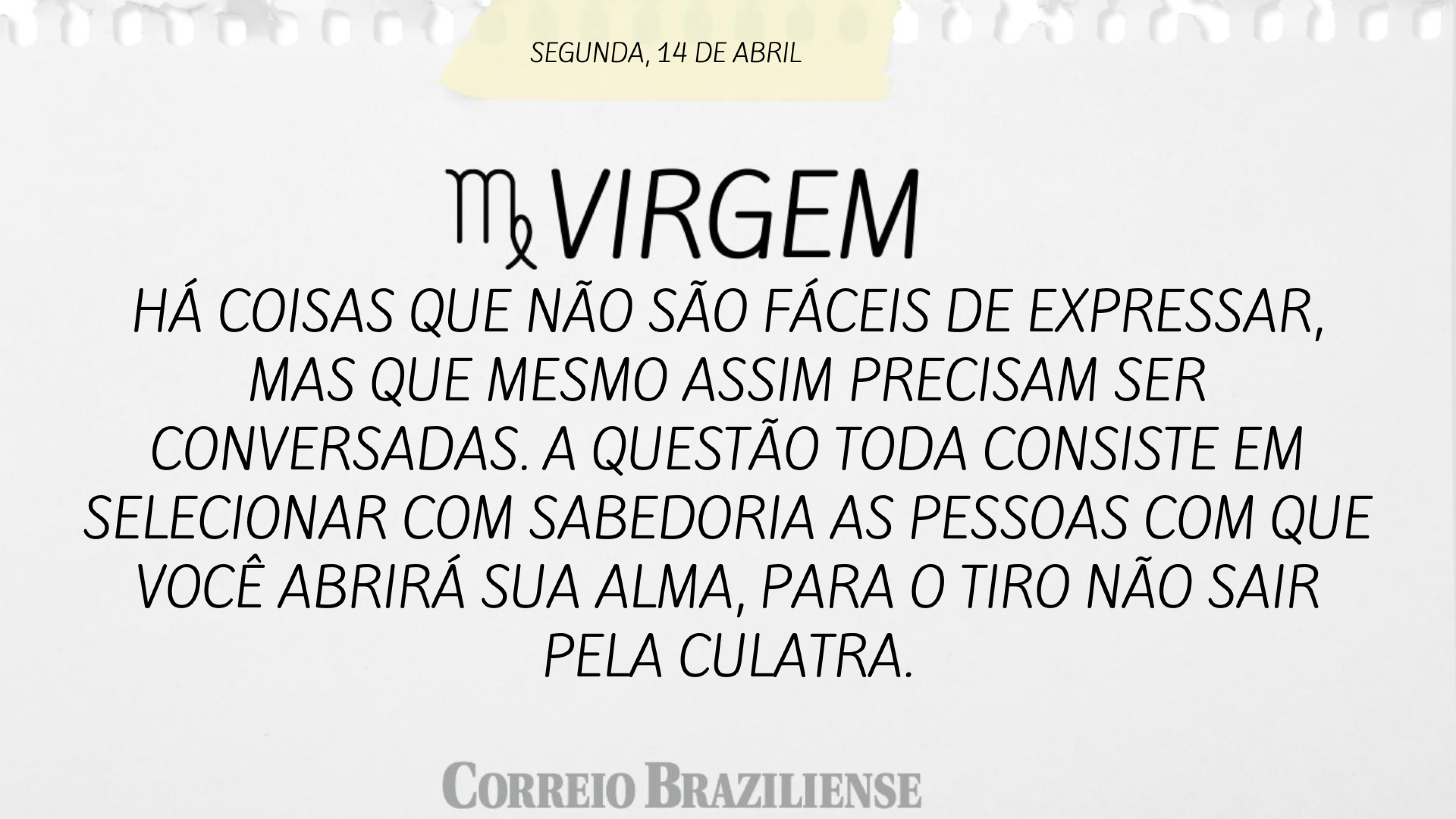 VIRGEM | 14 DE ABRIL