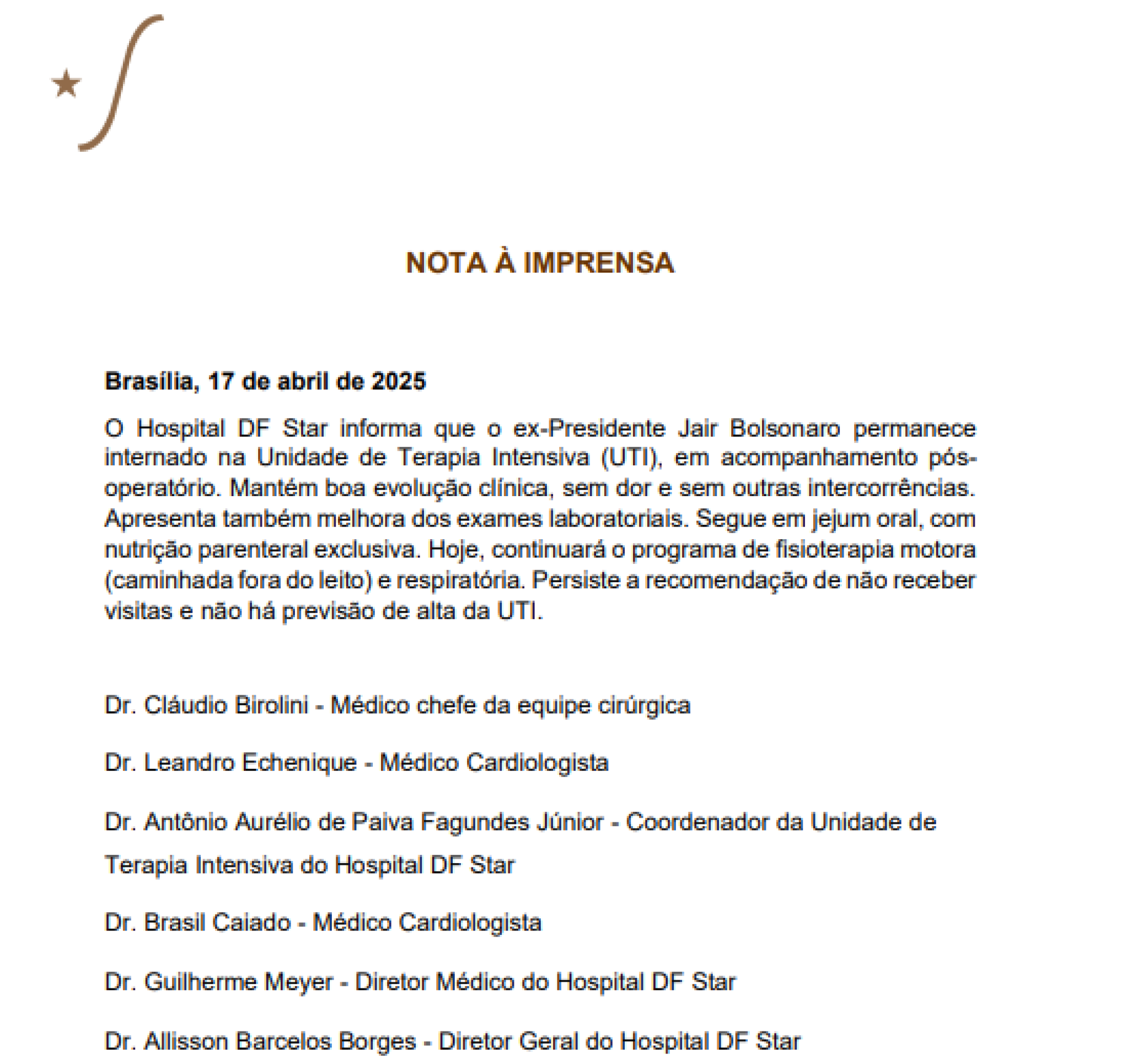 Boletim médico de Jair Bolsonaro divulgado nesta quinta-feira (17/4) 
