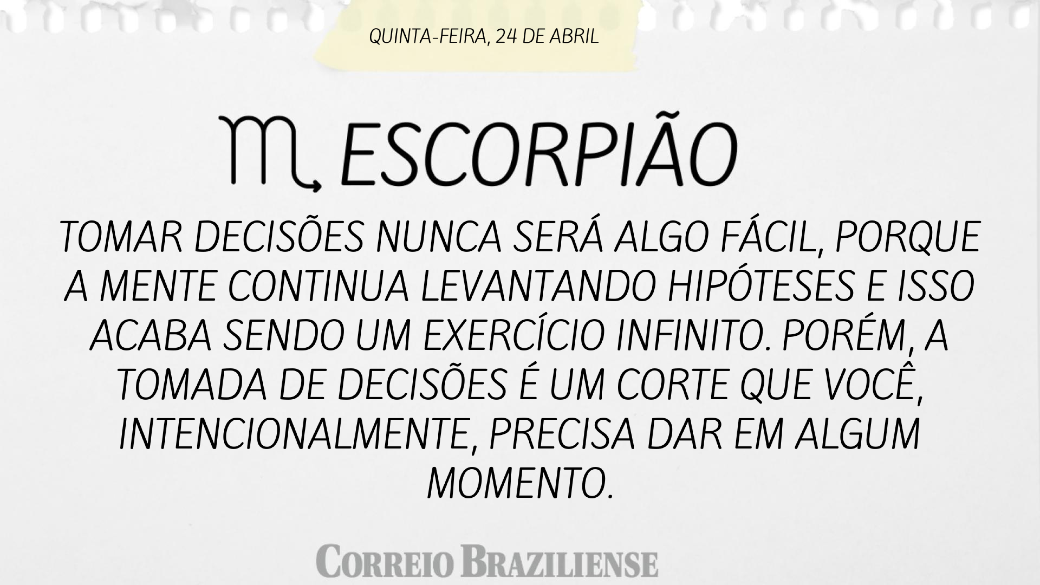 Escorpião | 24 de abril