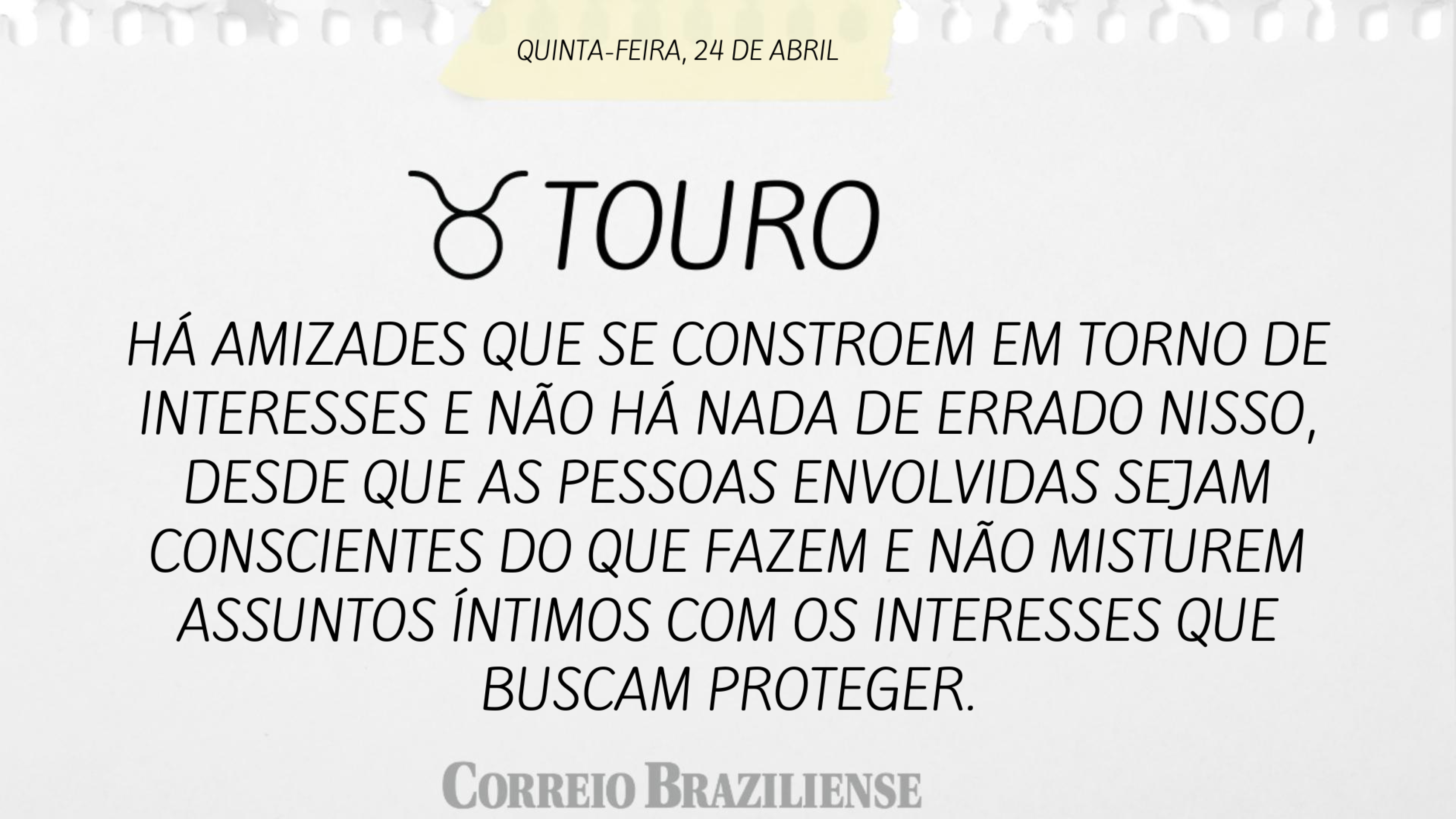 Touro | 24 de abril