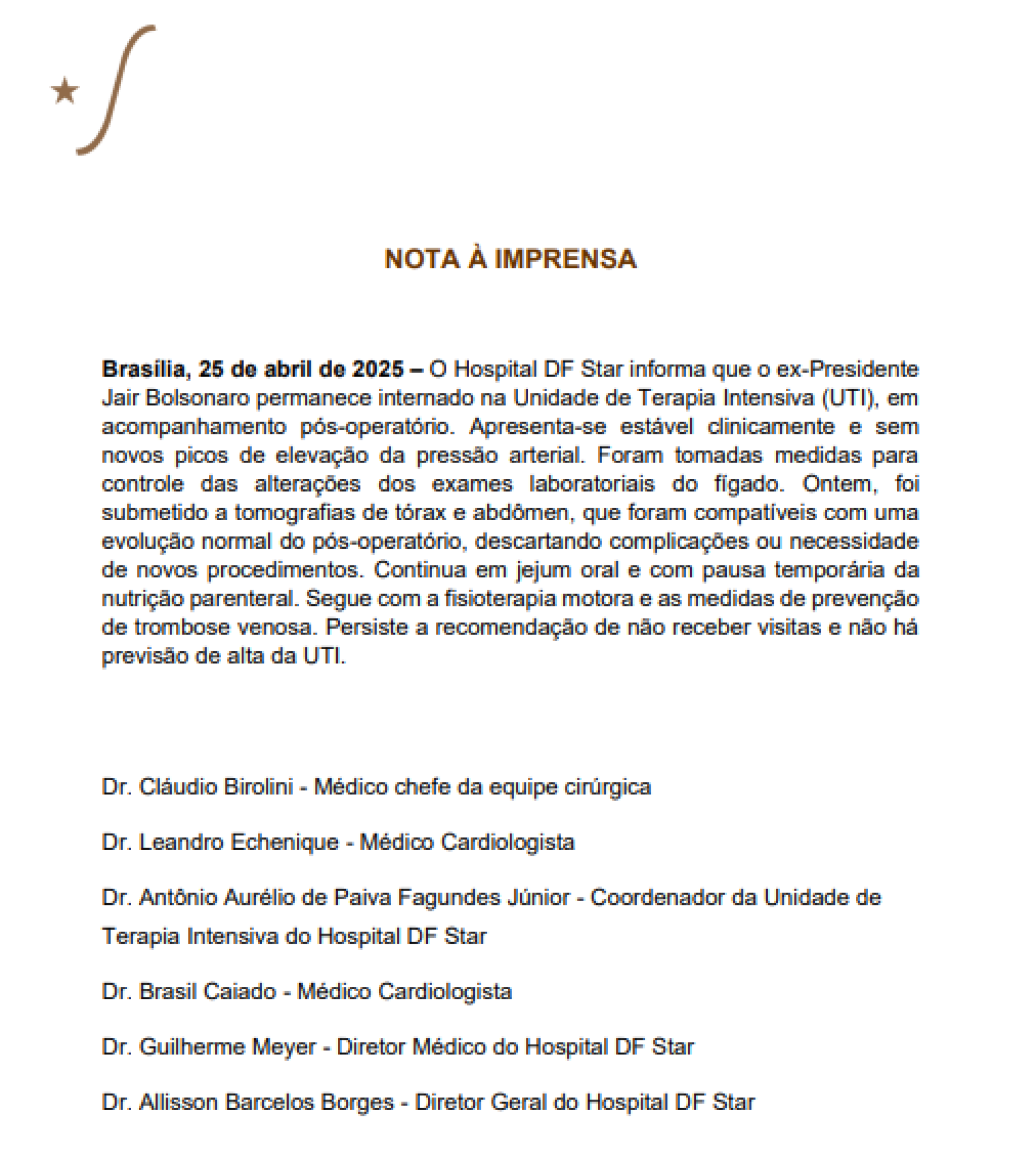Novo boletim médico de Bolsonaro aponta melhora no estado de saúde Novo boletim médico de Bolsonaro aponta melhora no estado de saúde