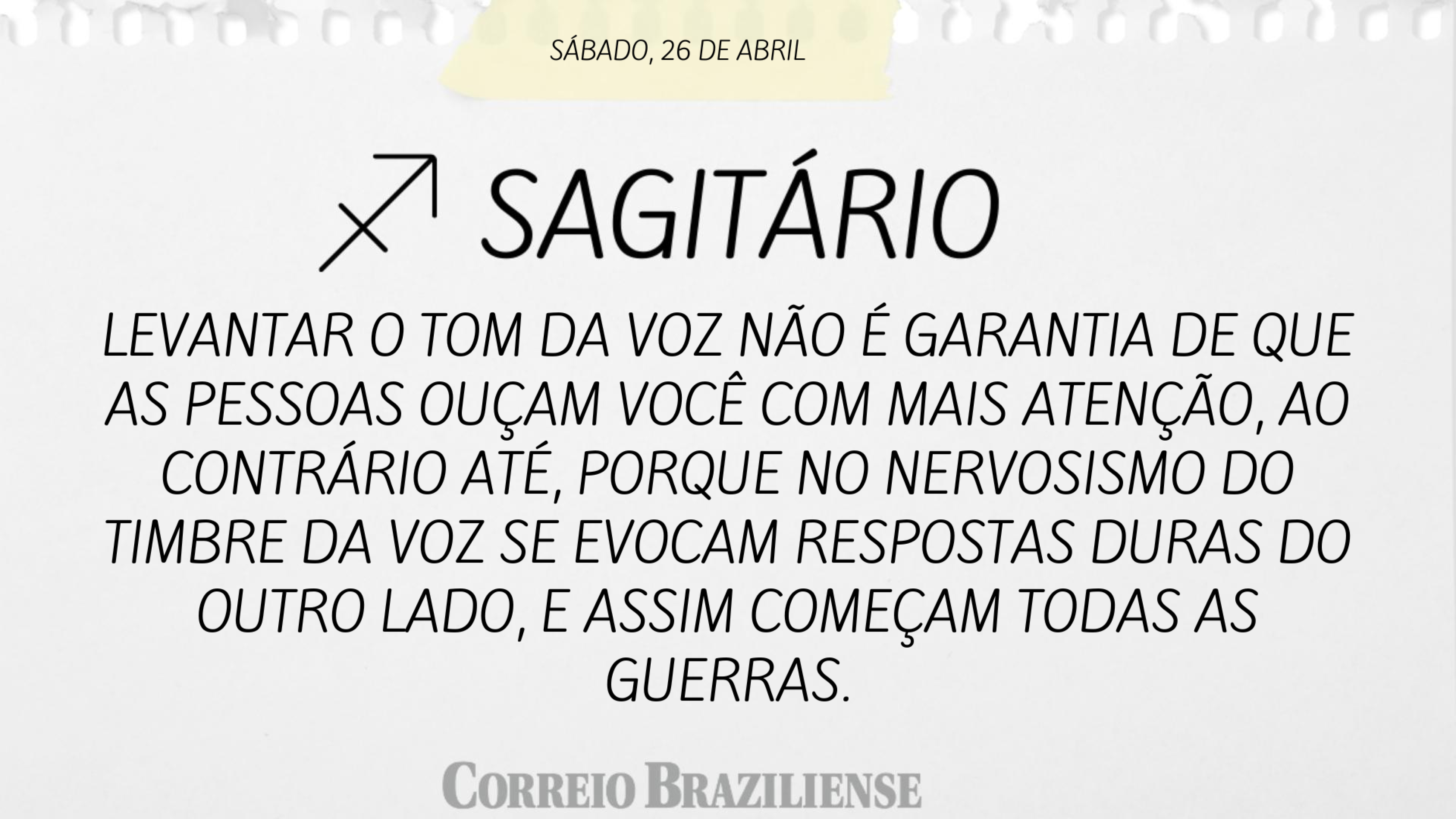 SAGITÁRIO  | 26 DE ABRIL DE 2025