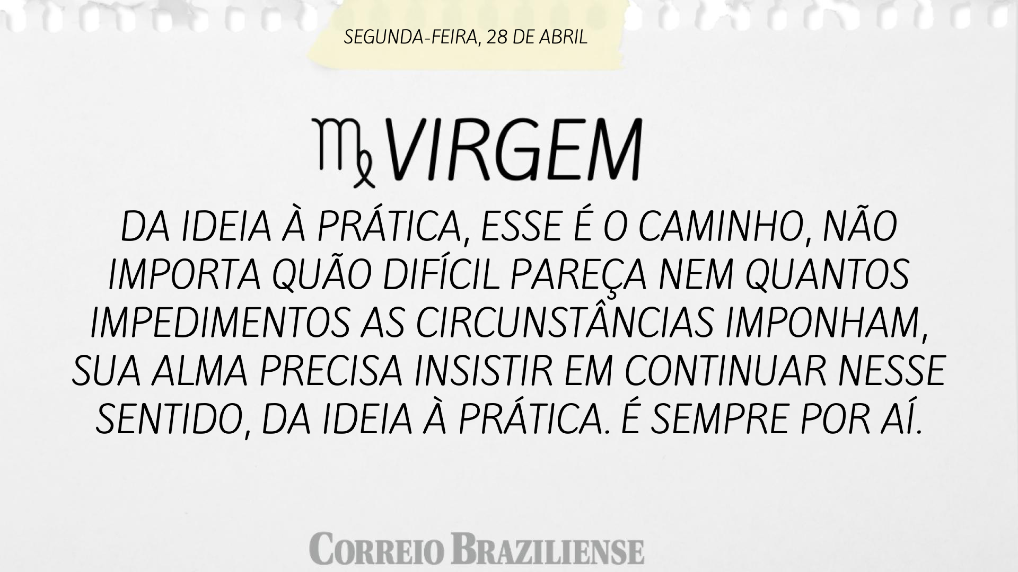 VIRGEM  | 28 DE ABRIL DE 2025