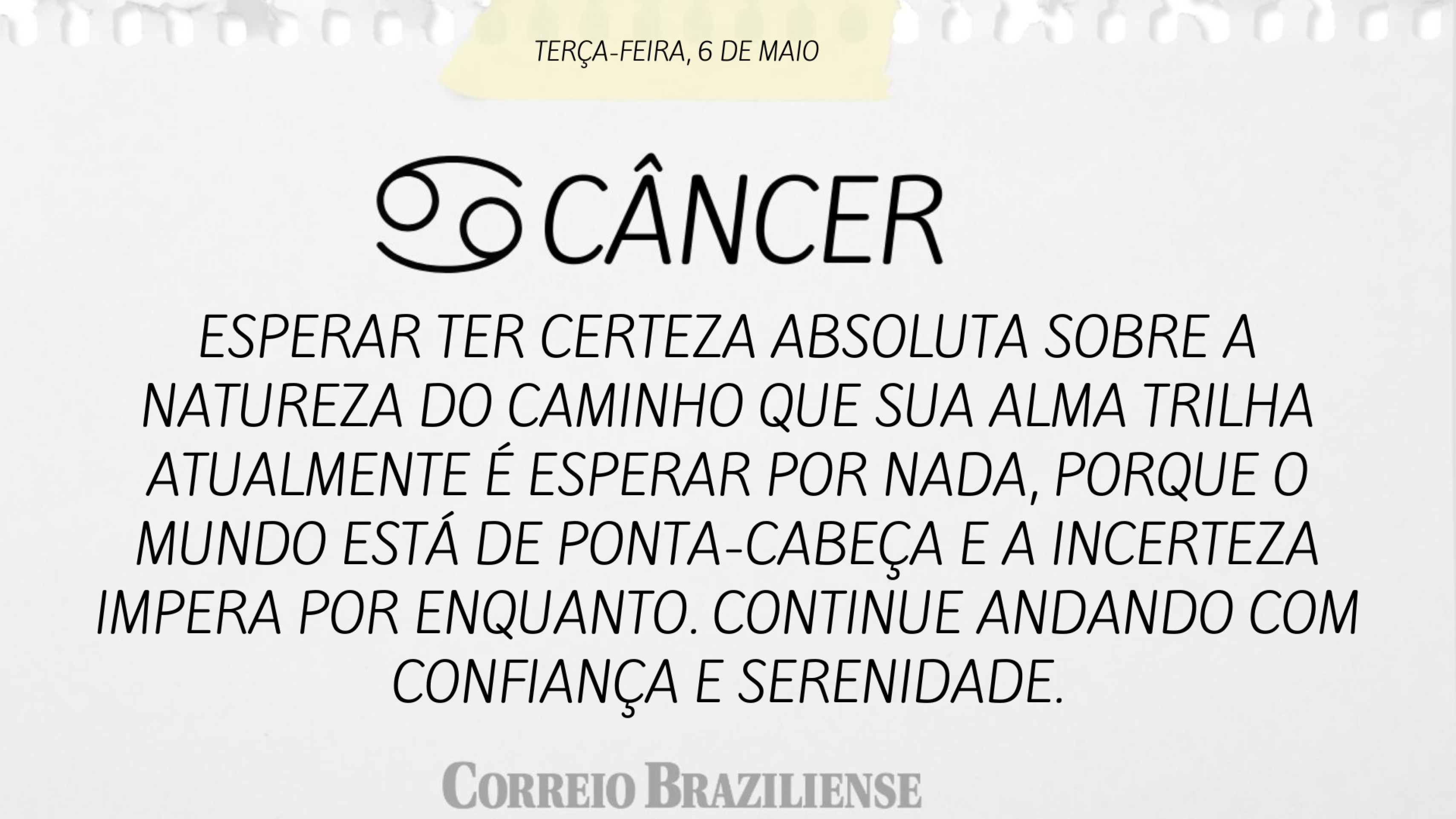 CÂNCER | 6 DE MAIO