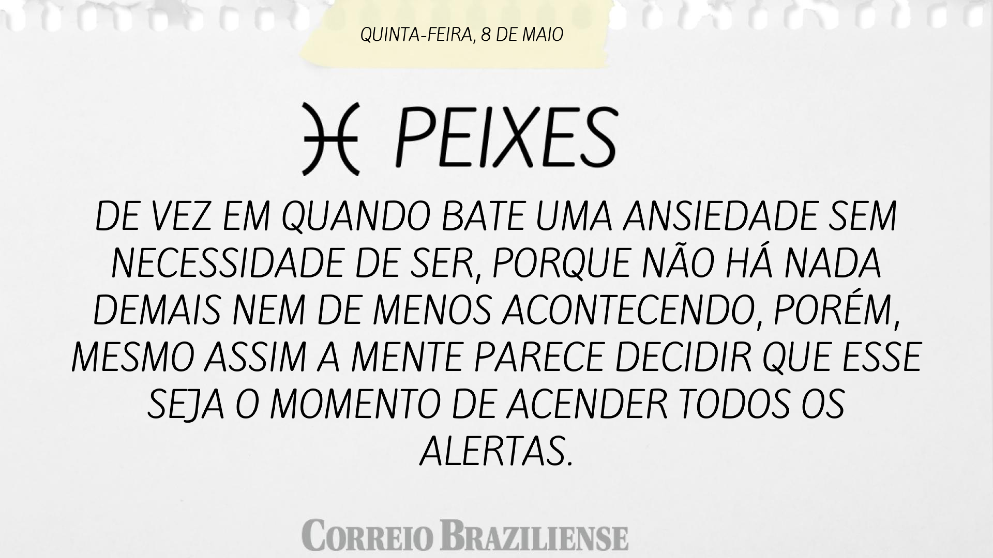 PEIXES | 8 DE MAIO