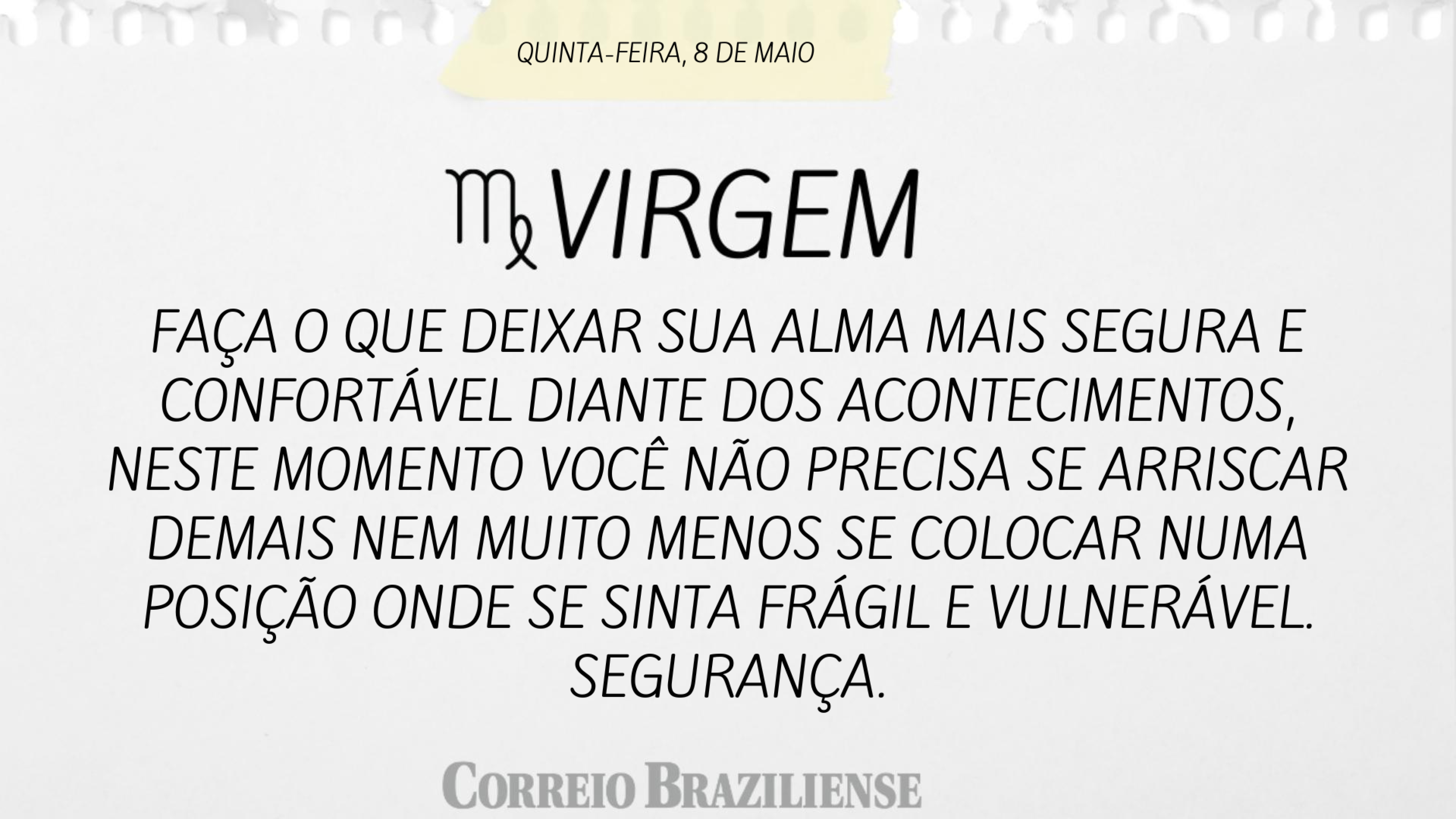 VIRGEM | 8 DE MAIO