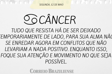 CÂNCER | 12 DE MAIO