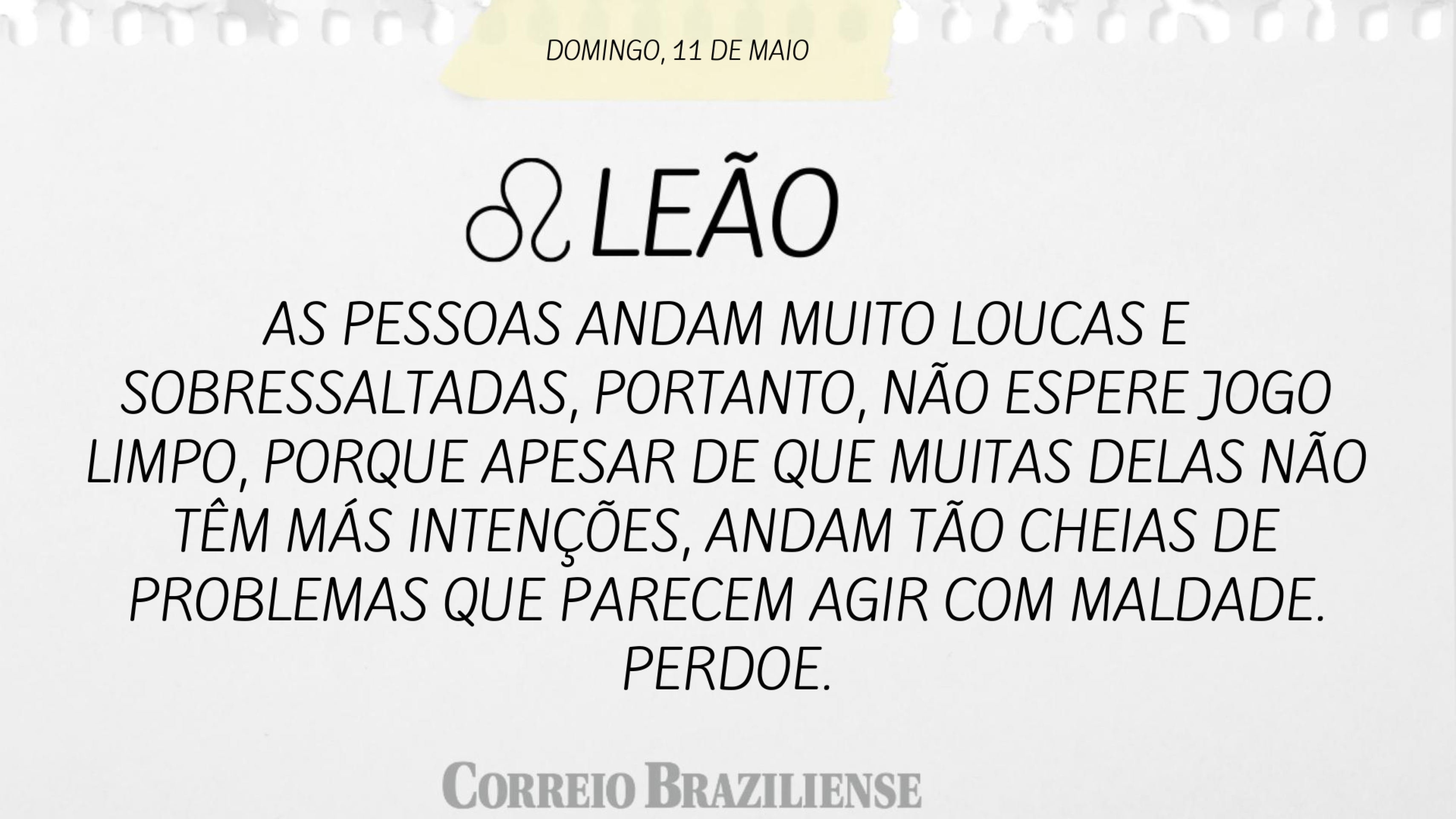 LE&Atilde;O | 11 DE MAIO