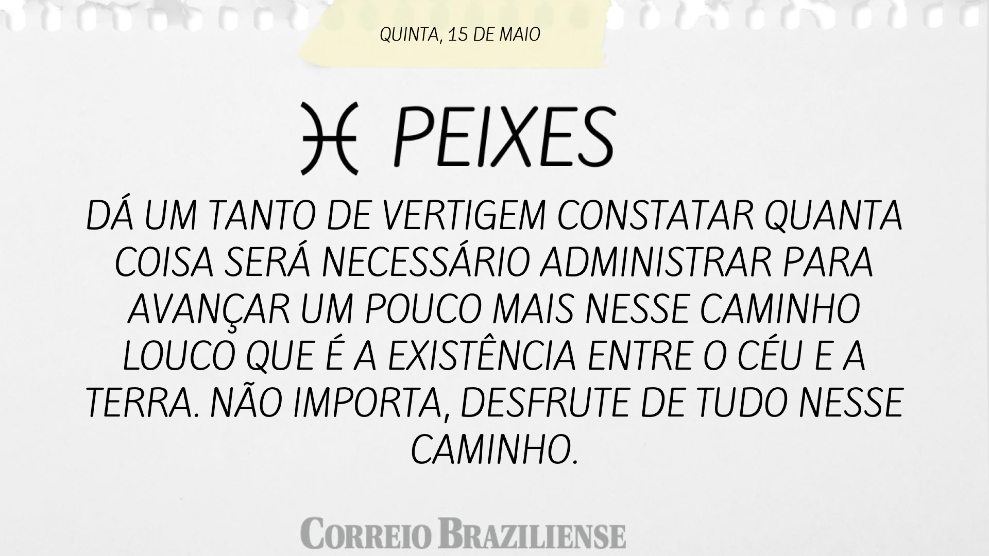 PEIXES | 15 de maio