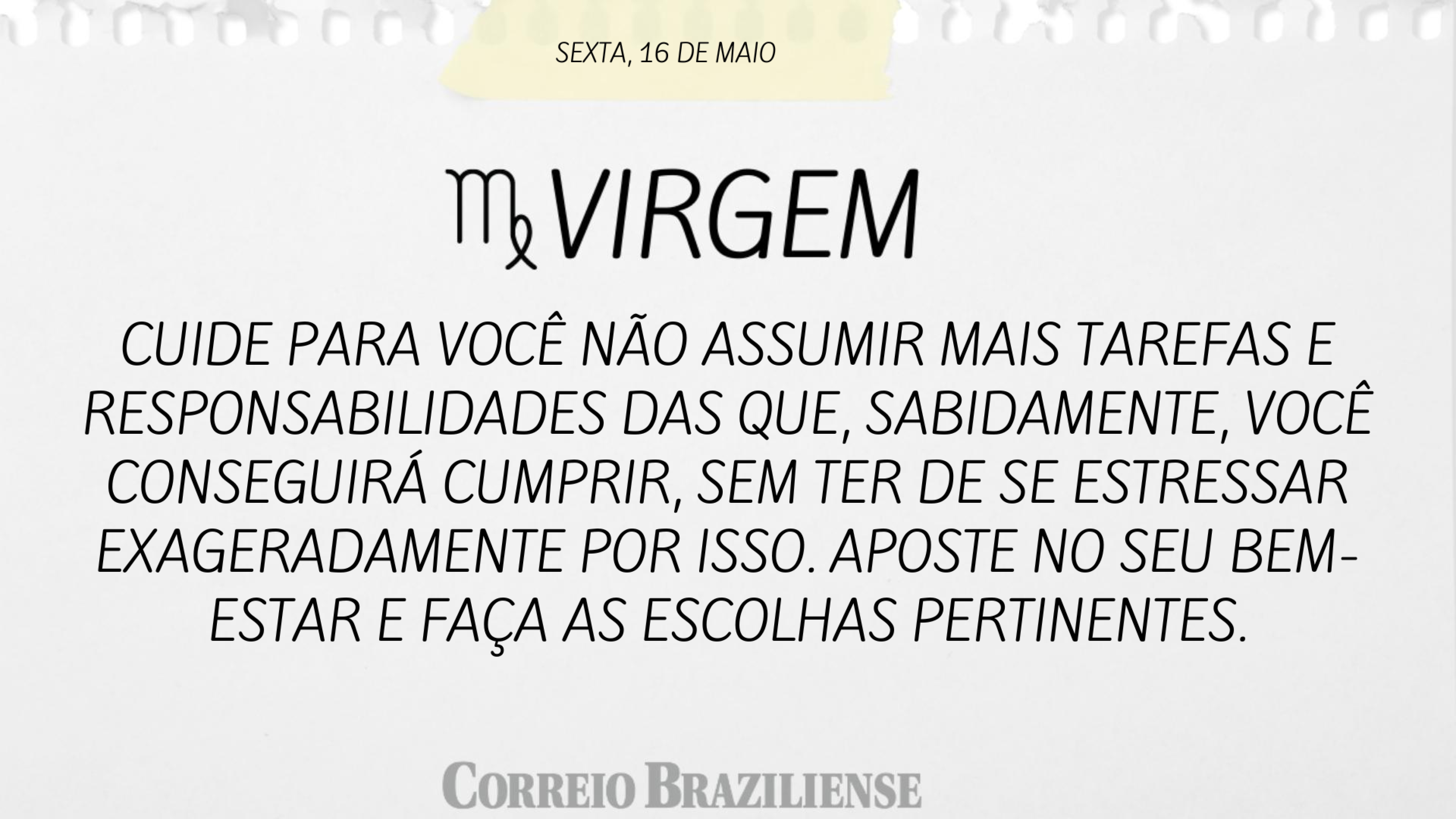 VIRGEM | 16 de maio 