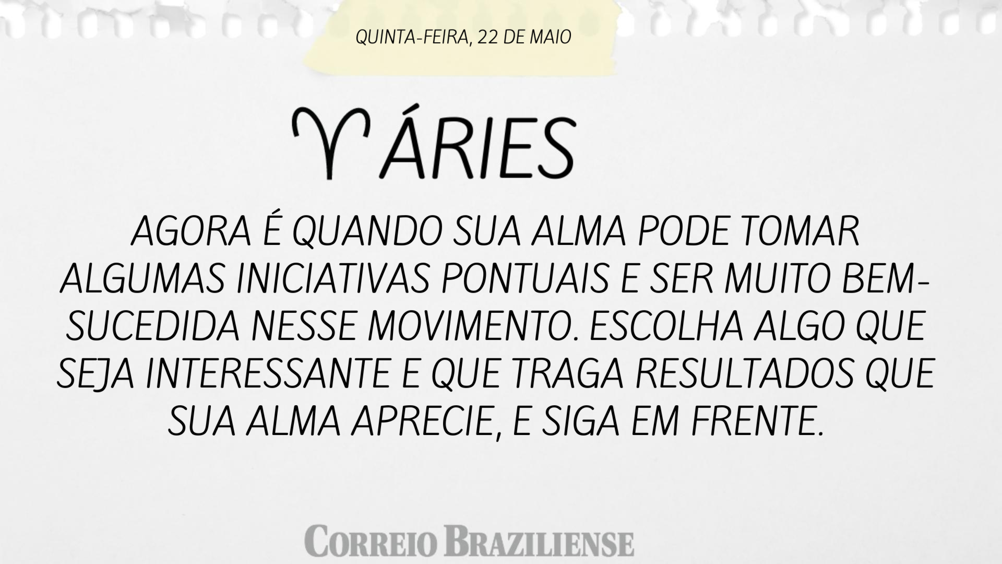 Hor&oacute;scopo 22/5