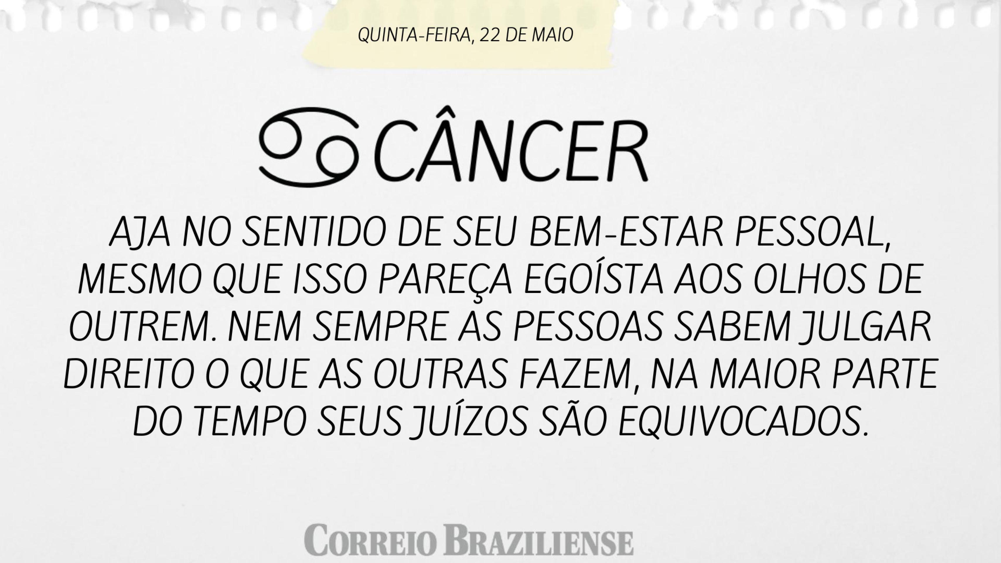 Hor&oacute;scopo 22/5