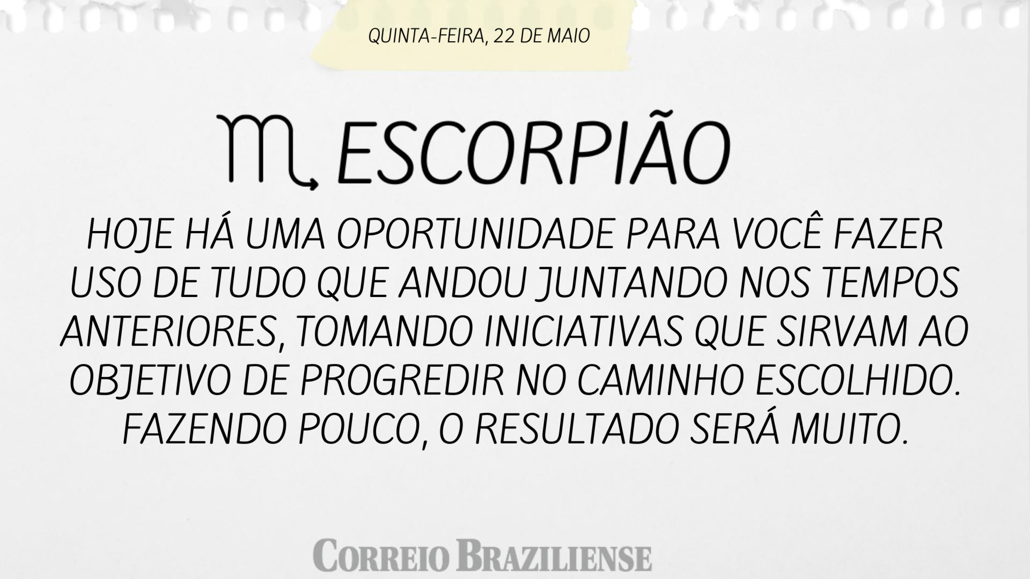 Hor&oacute;scopo 22/5