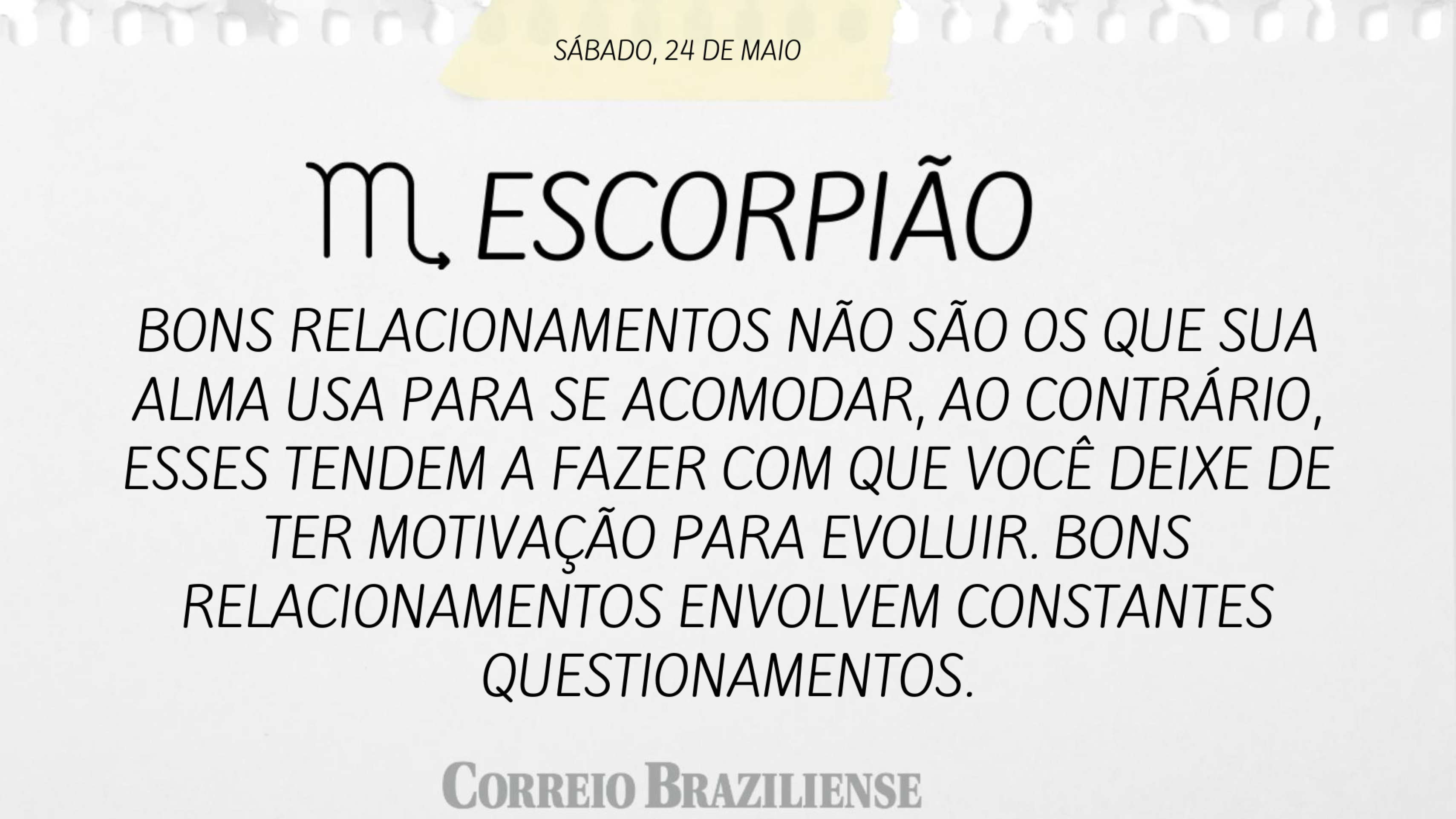 Confira o horóscopo deste sábado