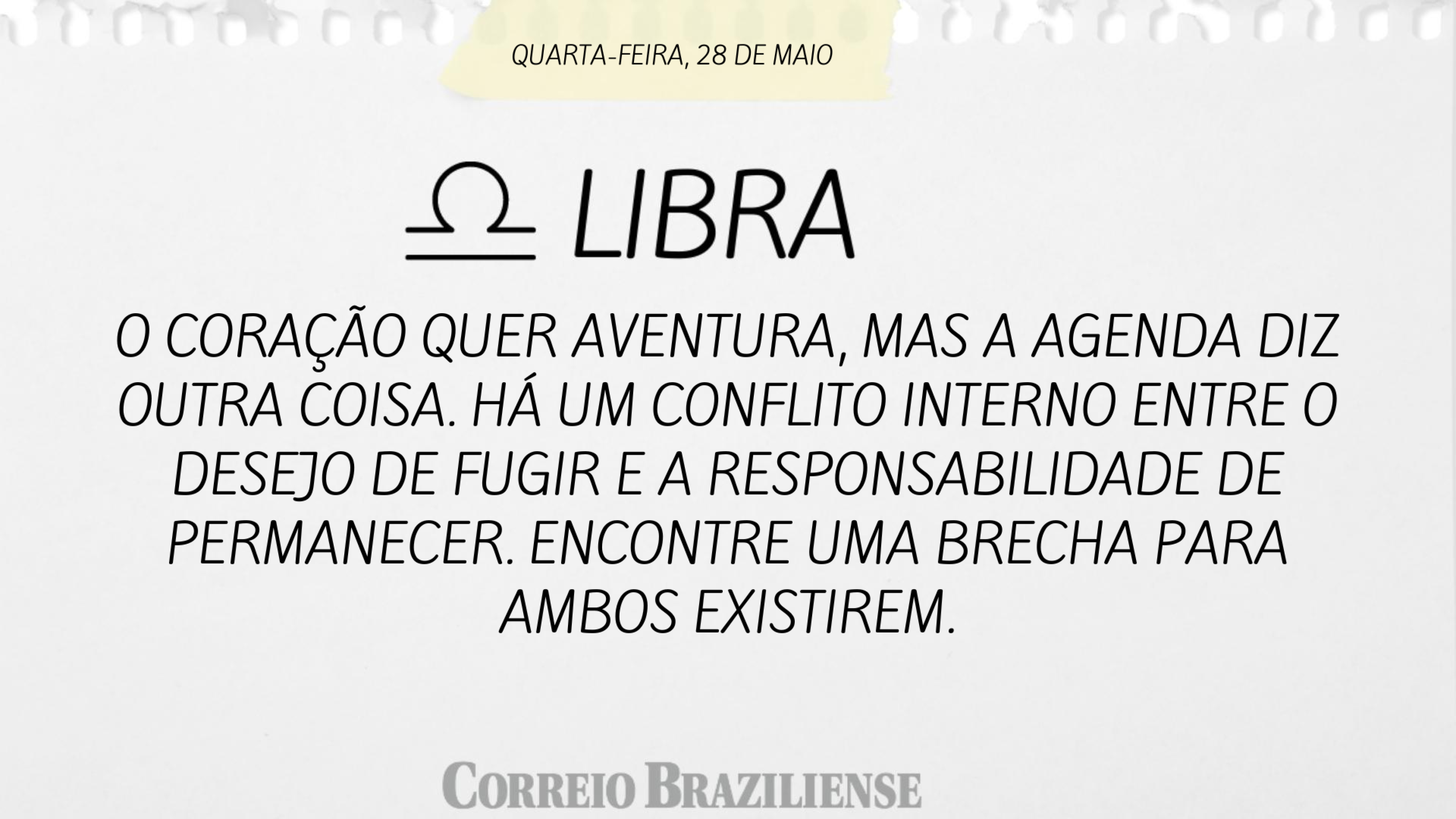 Confira o horóscopo desta quarta-feira