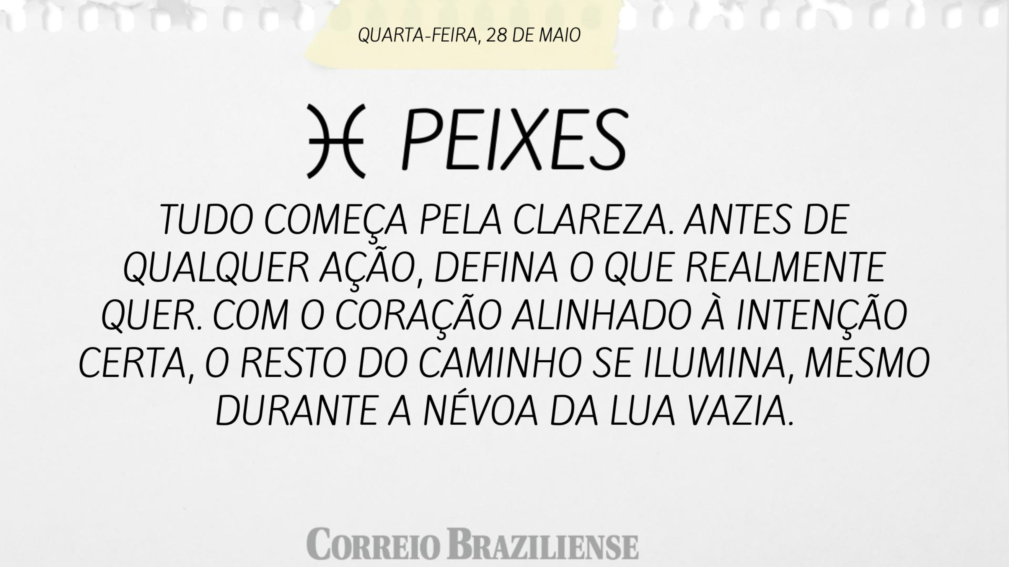Confira o horóscopo desta quarta-feira