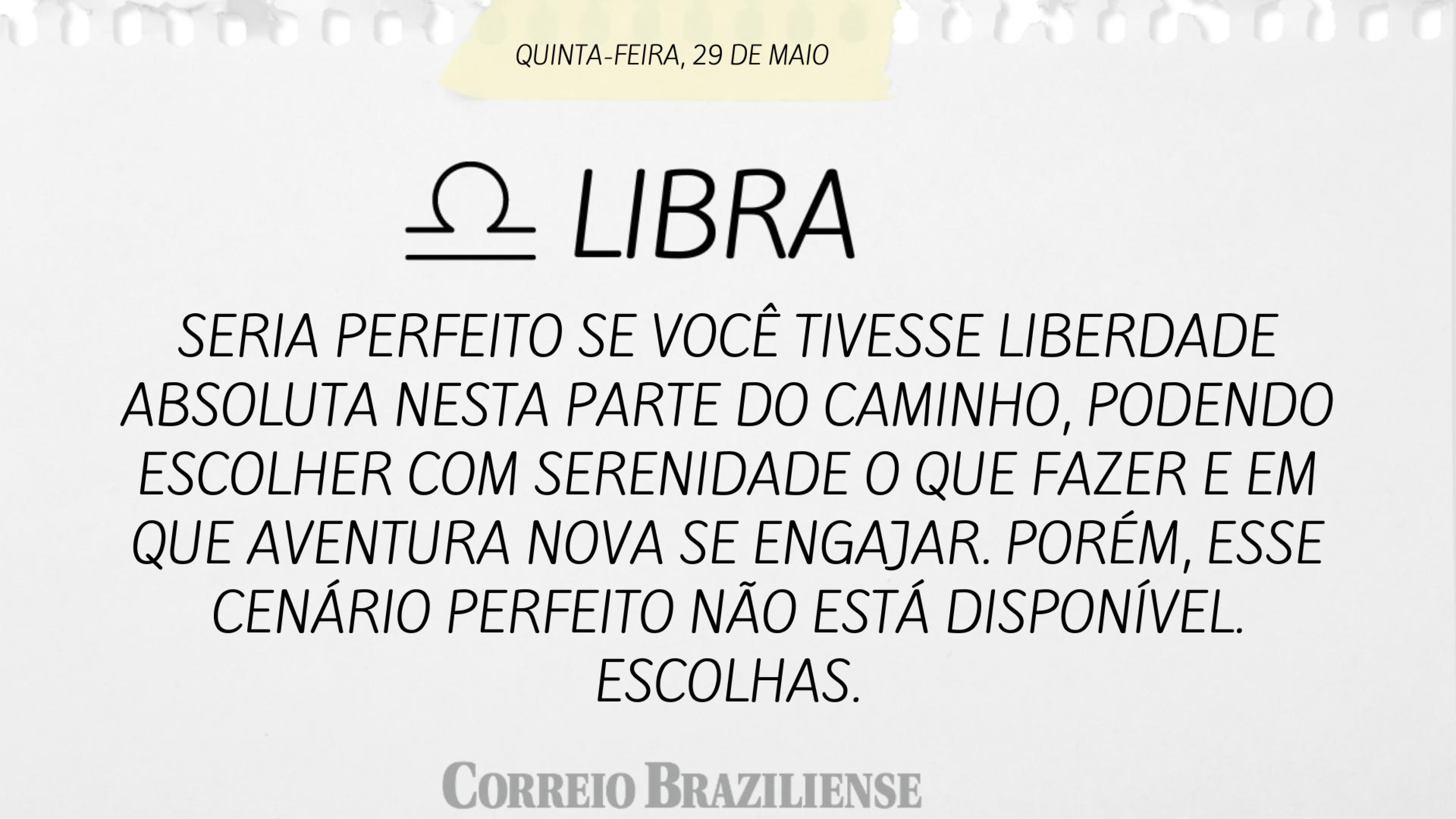Horóscopo desta quinta-feira