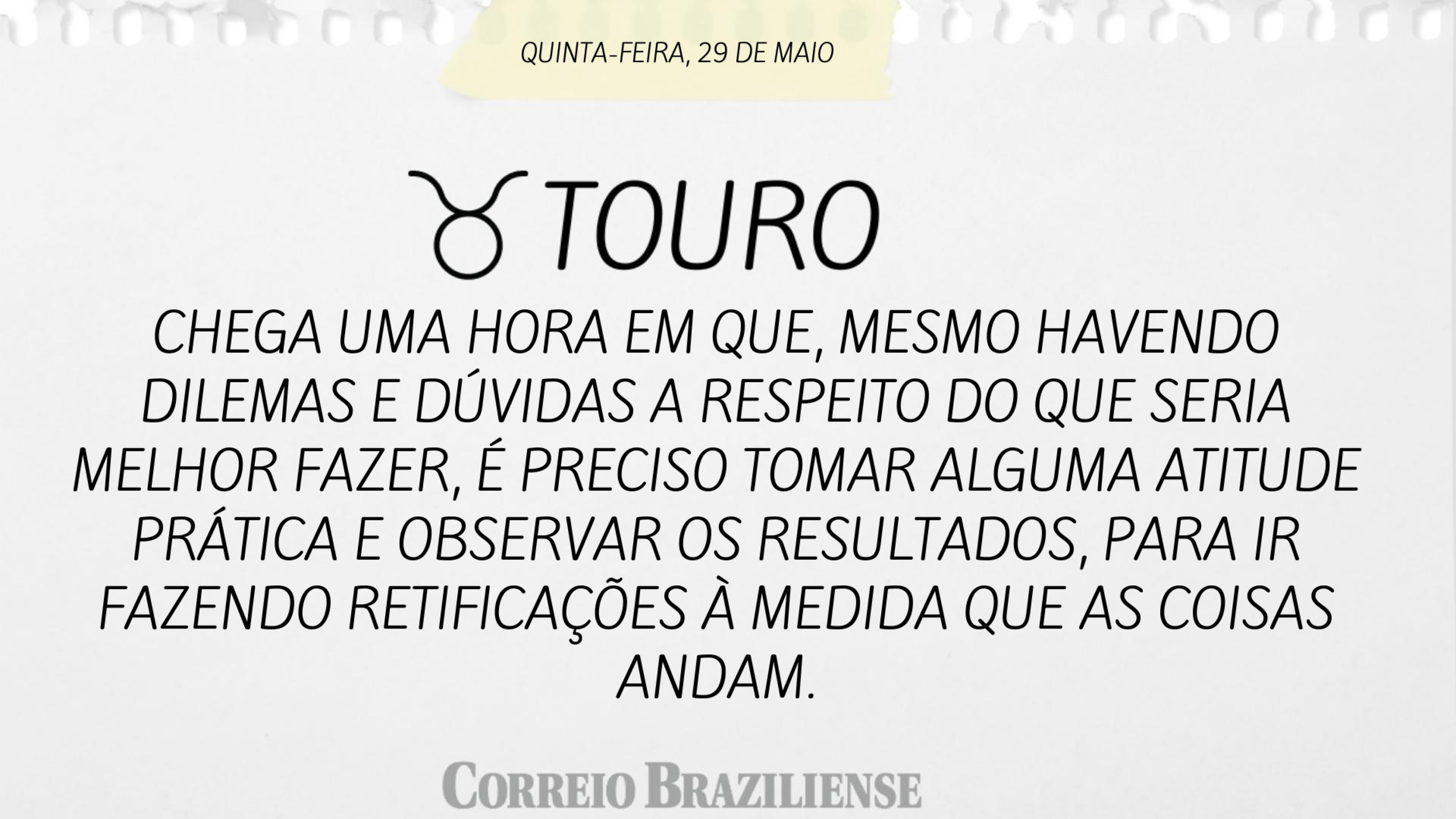 Horóscopo desta quinta-feira