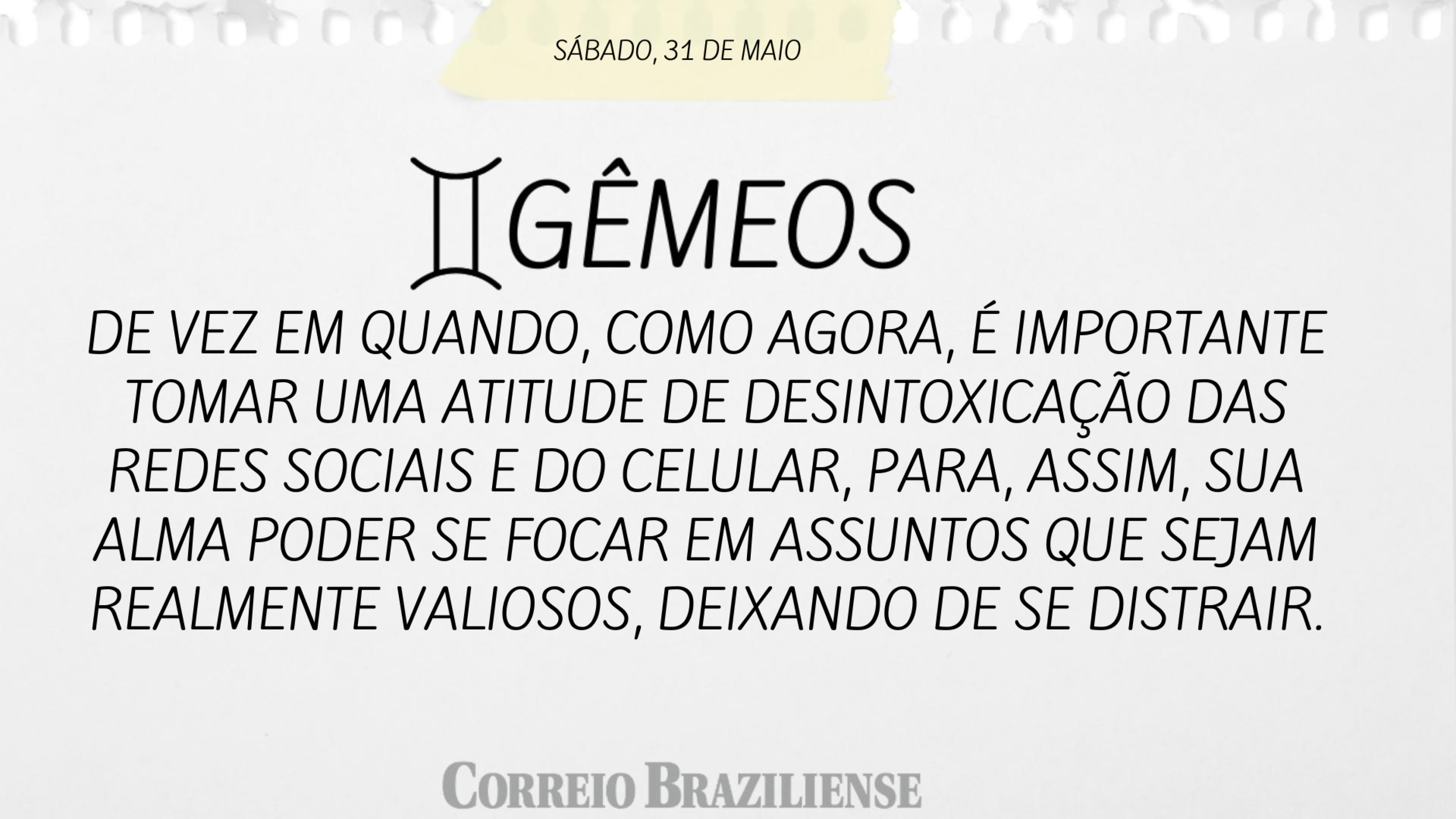 Horóscopo deste sábado