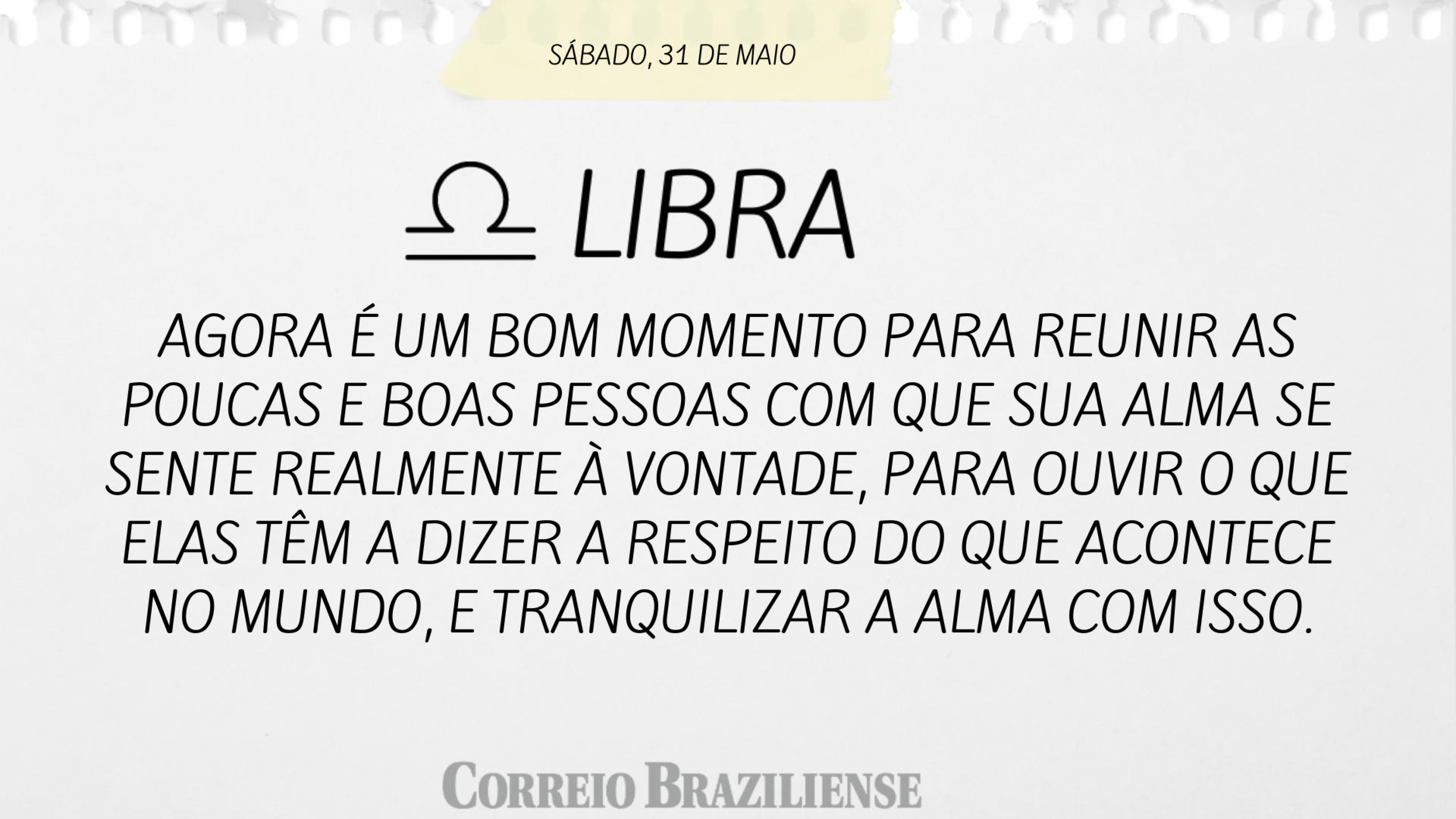 Horóscopo deste sábado