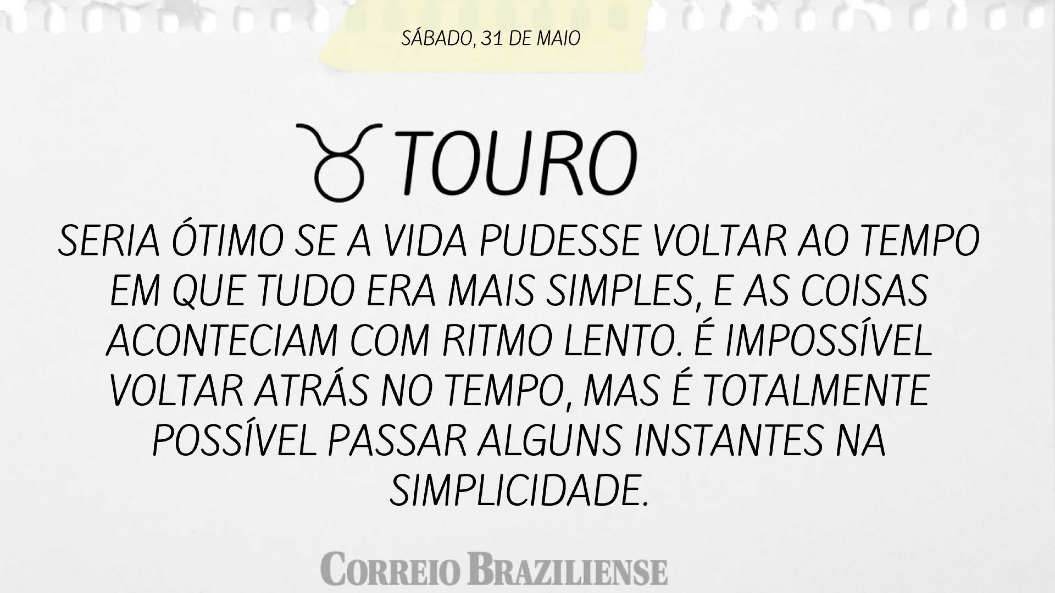 Horóscopo deste sábado