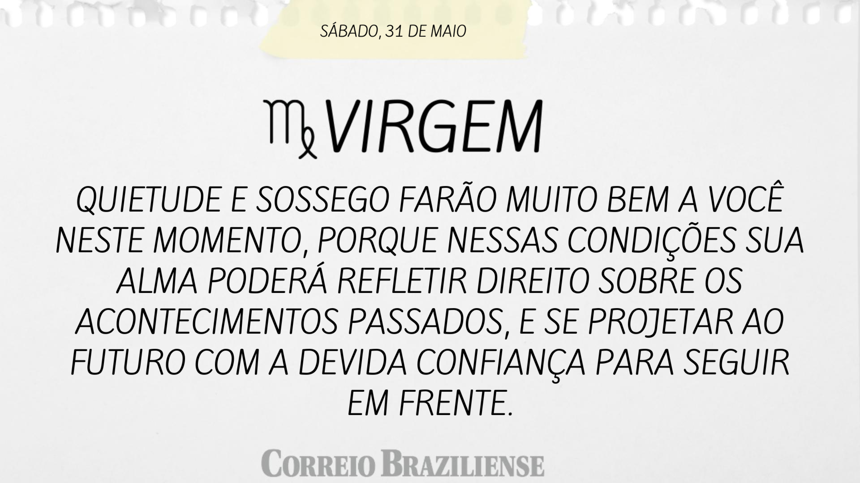 Horóscopo deste sábado
