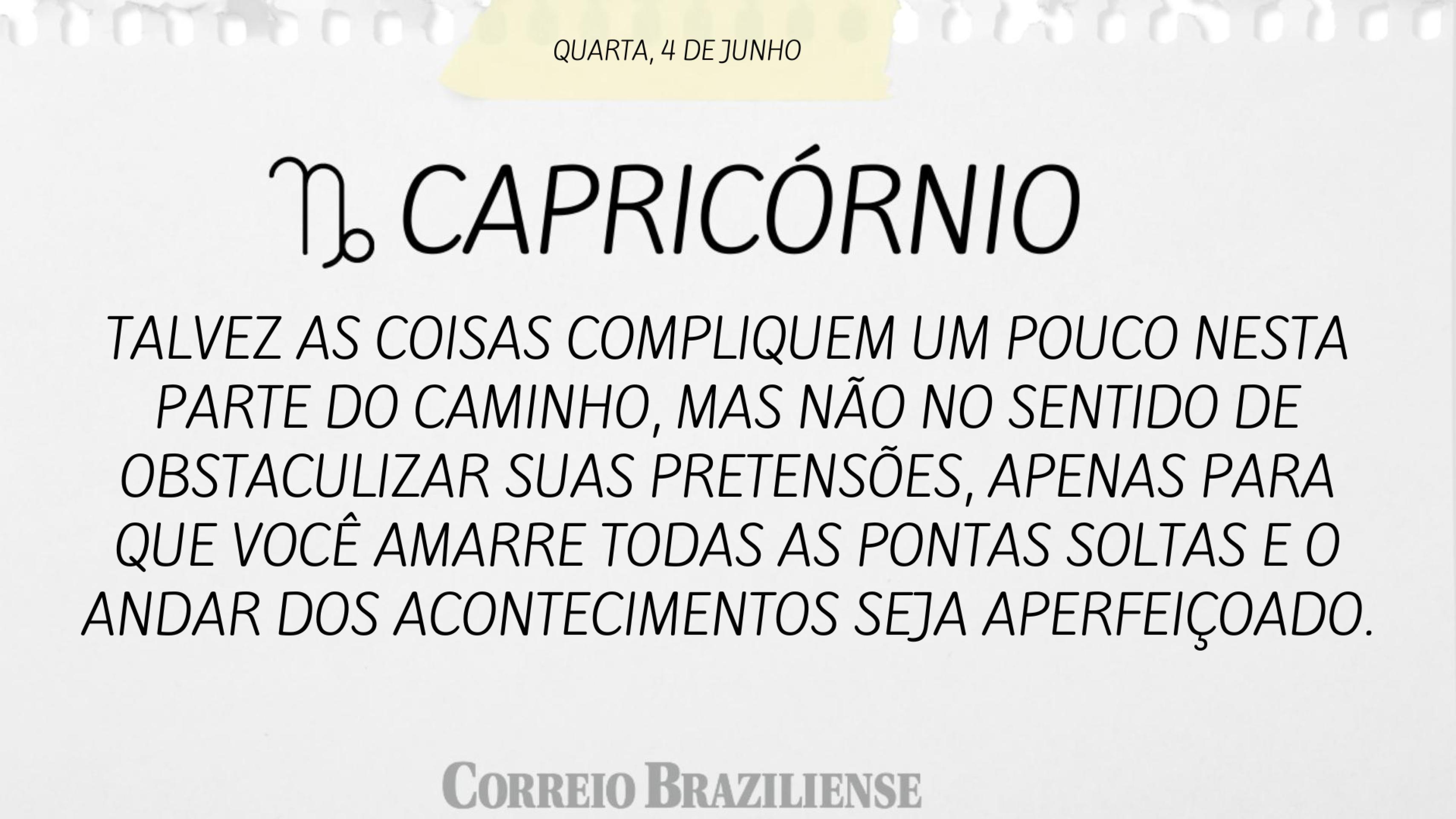 Horóscopo desta quarta-feira